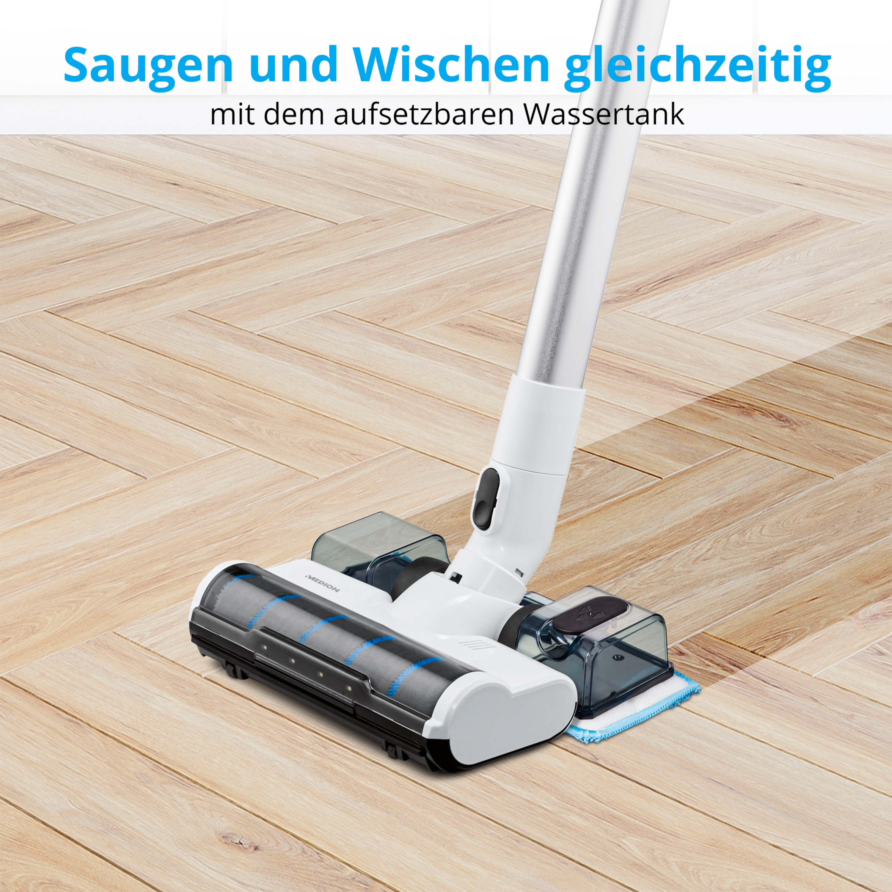 A vacuum cleaner head on a wooden floor, with text: "Saugen und Wischen gleichzeitig mit dem aufsetzbaren Wassertank".