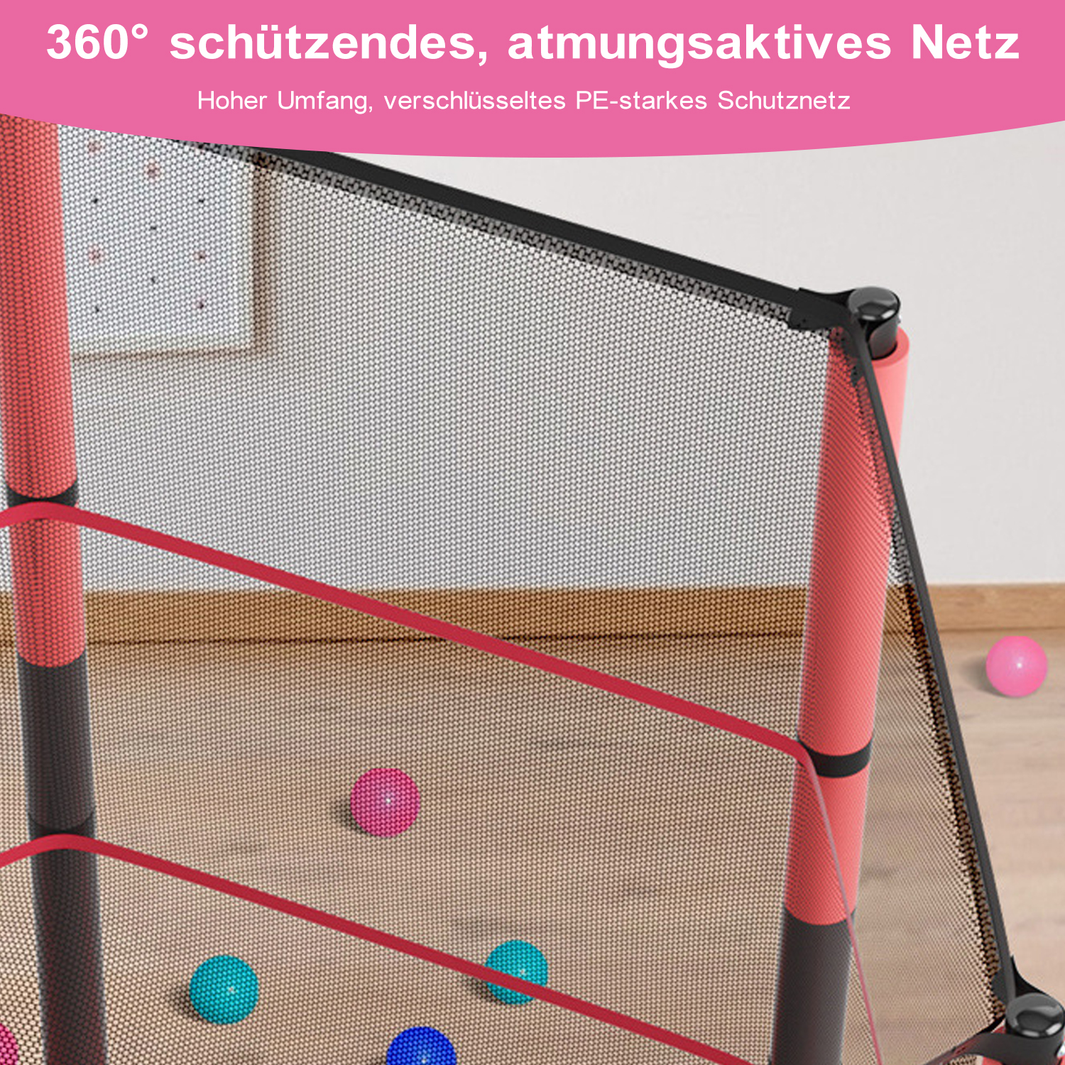 Ein Sicherheitsnetz eines Trampolins mit Bällen darin. Text: 360° schützendes, atmungsaktives Netz.
