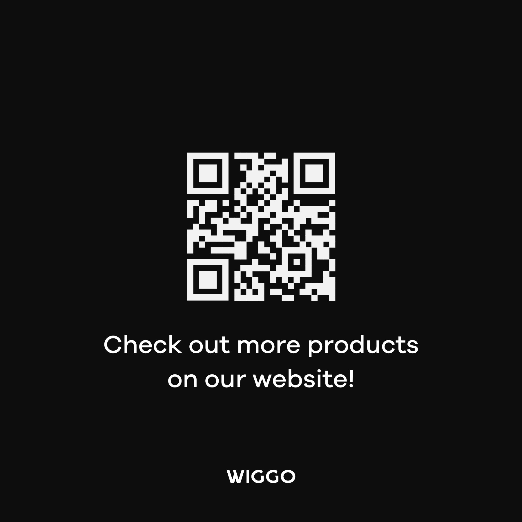 Un fond noir avec un code QR au centre et du texte blanc en dessous : « Découvrez plus de produits sur notre site web ! »