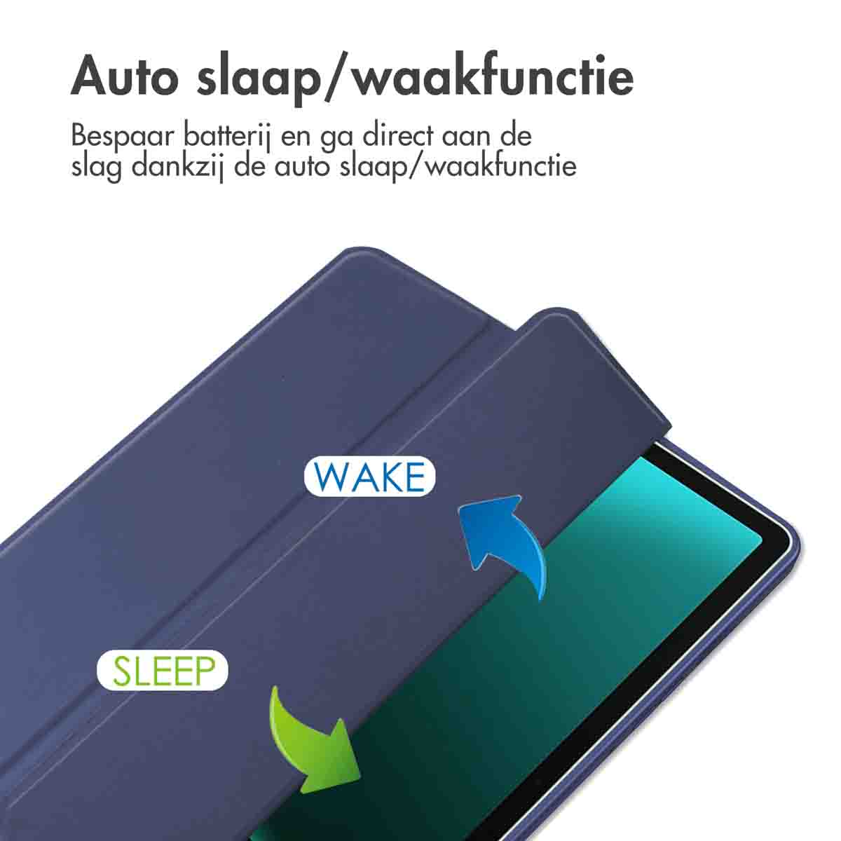 Donkerblauwe tablethoes met open cover. Pijlen geven de slaap/wake-functie aan. Tekst: Auto slaap/wake-functie.