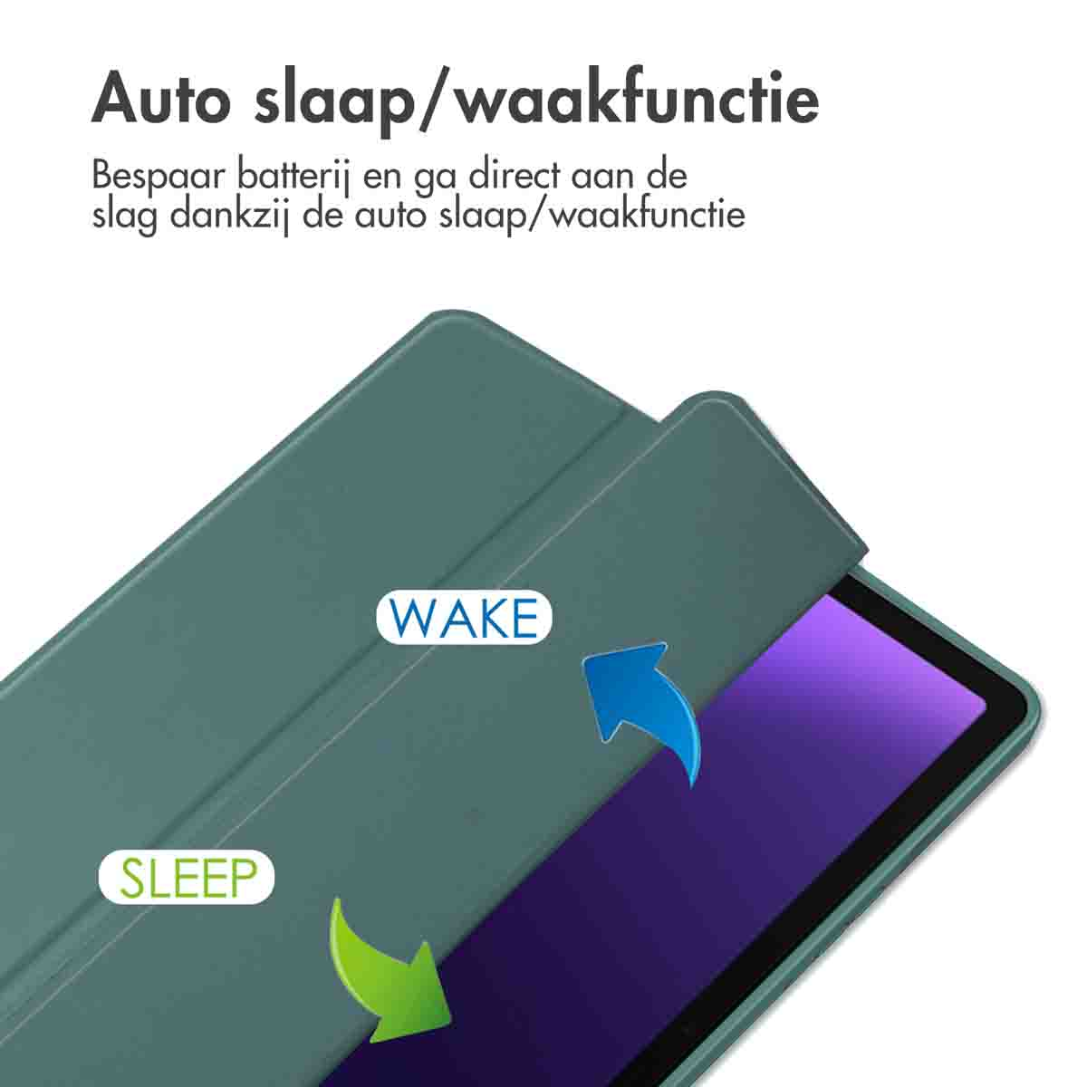 Tablethoes open. Groene hoes en scherm. De woorden SLEEP en WAKE zijn zichtbaar met pijlen.