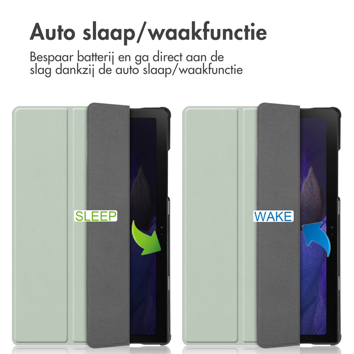 Twee tablets in hoezen. Eén toont slaap, de andere wakker. Groene en blauwe pijlen duiden de acties aan.