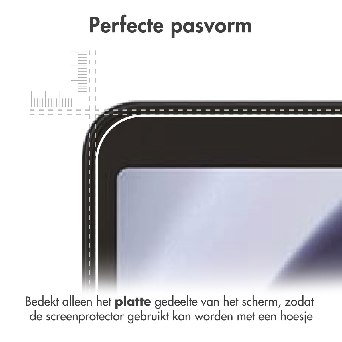 A screen protector on a phone, showing the edge fit. Text overlay indicates a perfect fit for a case.