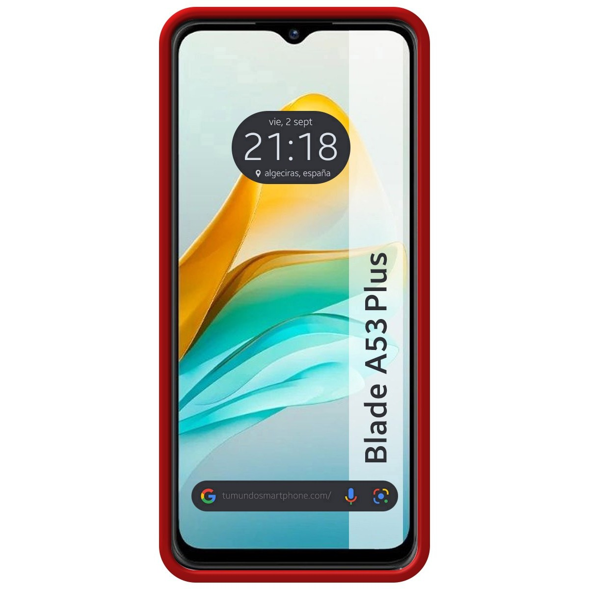 Custodia rossa per telefono con testo Blade A53 Plus sullo schermo. L'ora è 21:18, Algeciras, Spagna.