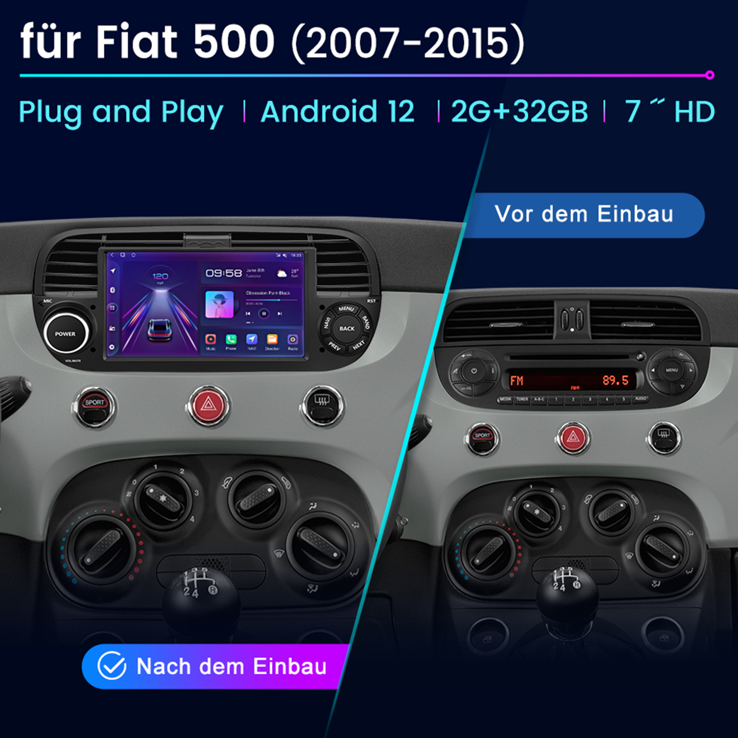 Autoradio-Einbau für einen Fiat 500. Vorher- und Nachher-Bilder des Armaturenbretts des Autos.