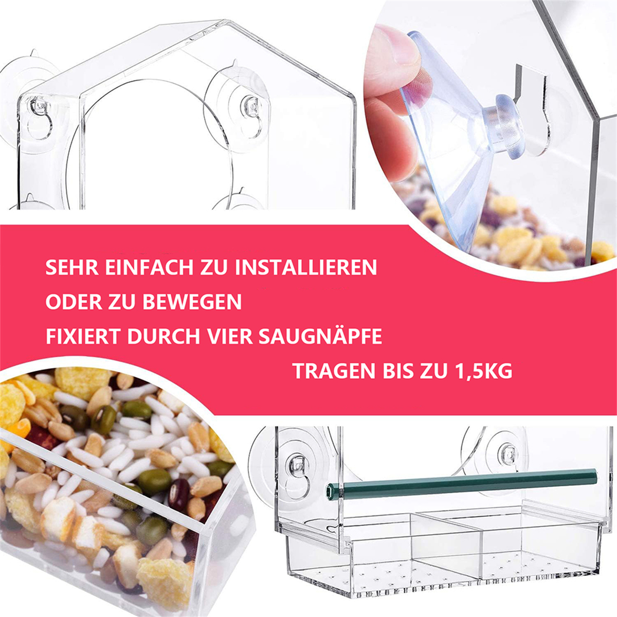 Transparenter Vogelfutterspender, mit vier Saugnäpfen und Text zur einfachen Installation.