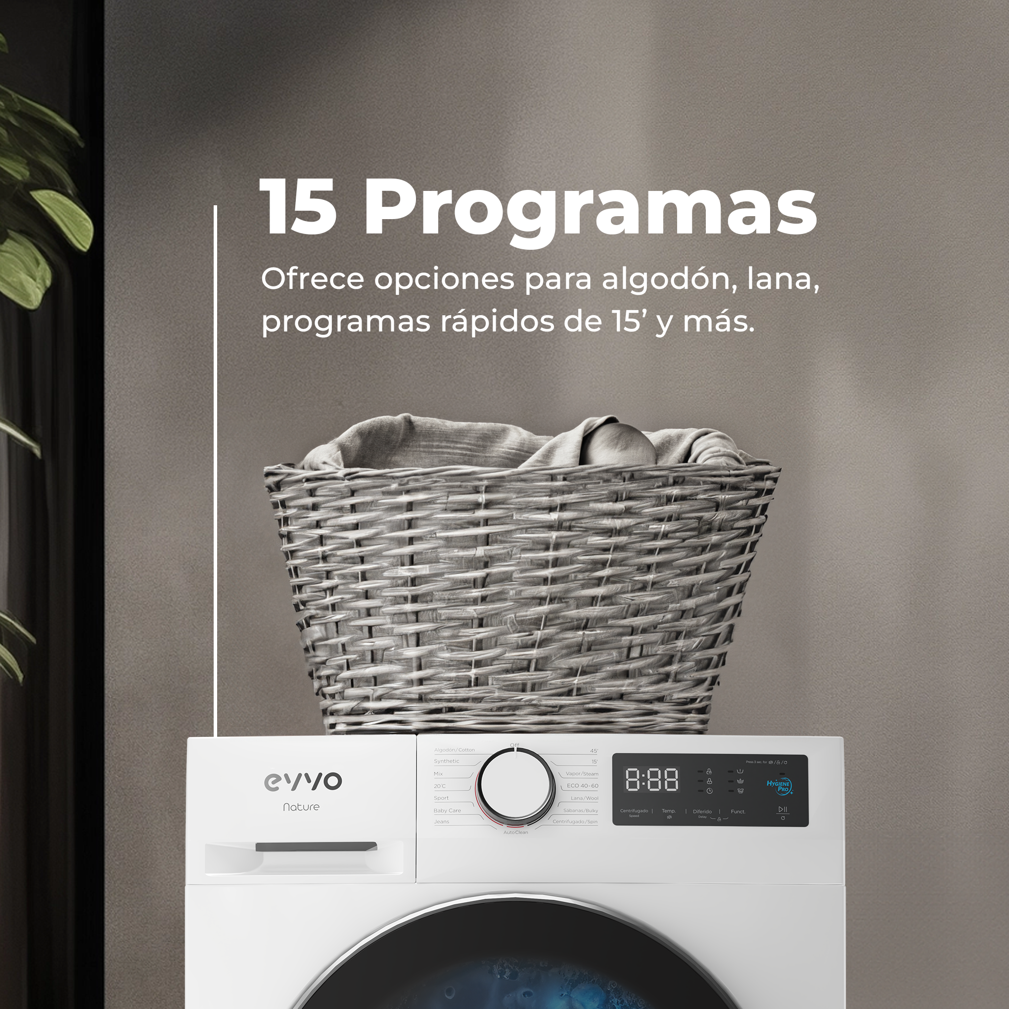 Una lavadora con una cesta de mimbre encima. El texto de arriba dice: 15 Programas. Logotipo de Evvo Nature.