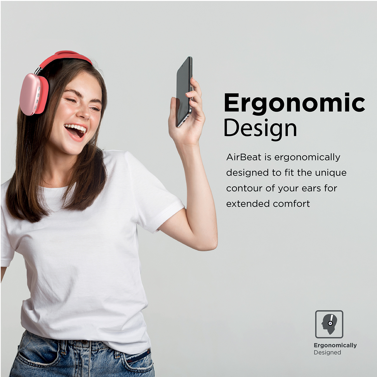 Mujer sonriendo, con auriculares rosas, sosteniendo un teléfono. Texto 'Ergonomic Design'.