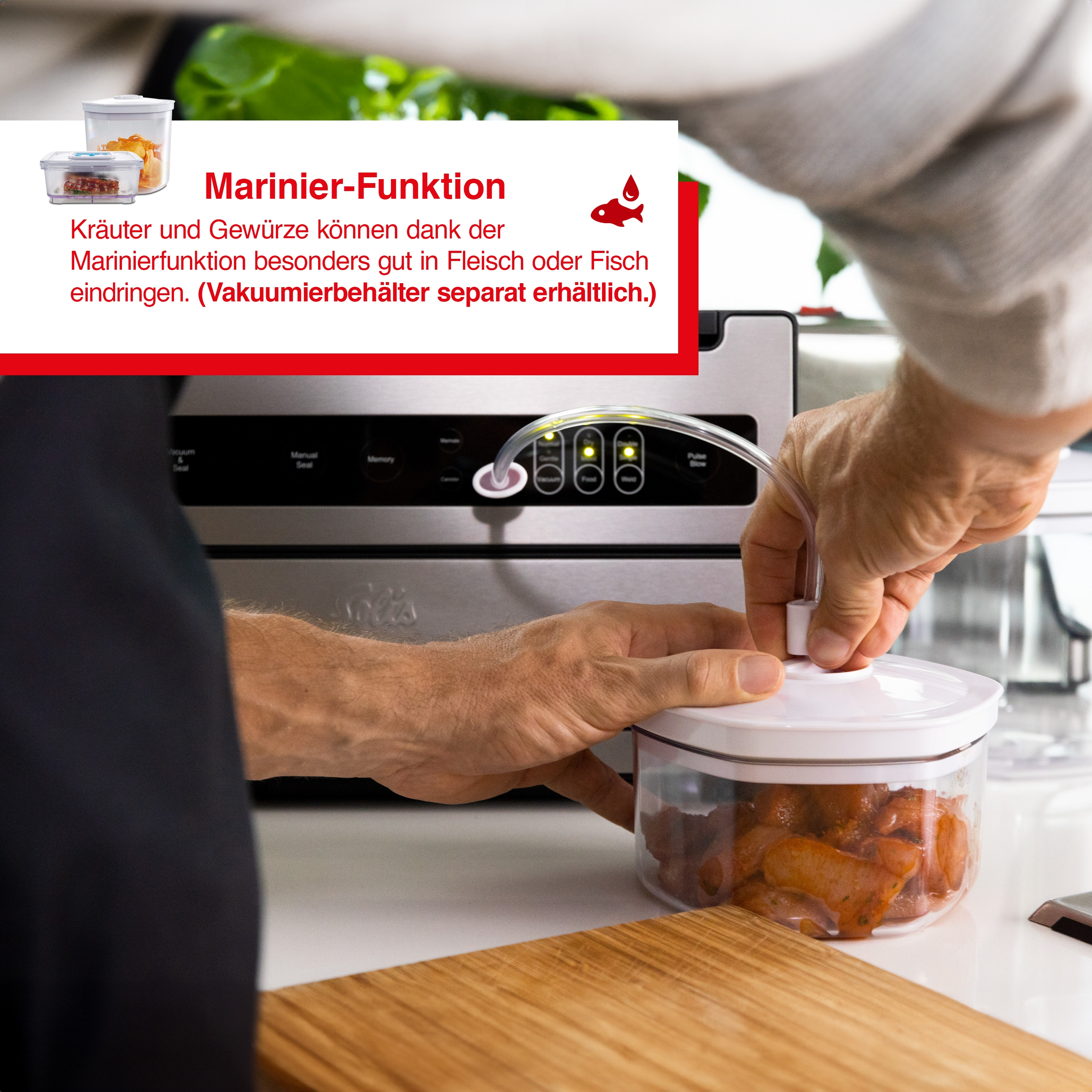 Eine Person benutzt ein Vakuumiergerät mit einem Lebensmittelbehälter. Text: 'Mariner-Funktion'.