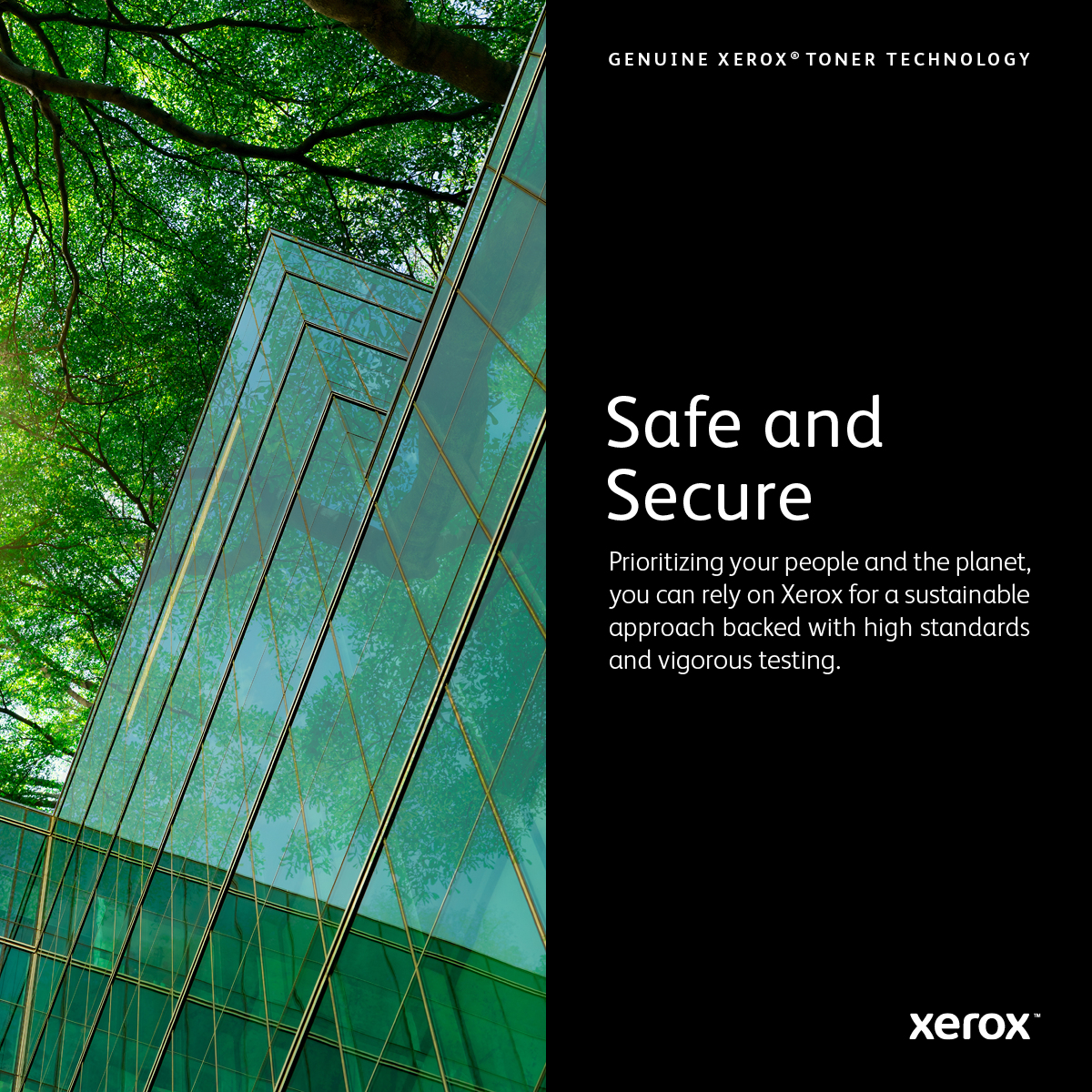 Nowoczesny budynek z szklaną fasadą otoczony drzewami. Tekst 'Safe and Secure' i logo Xerox.