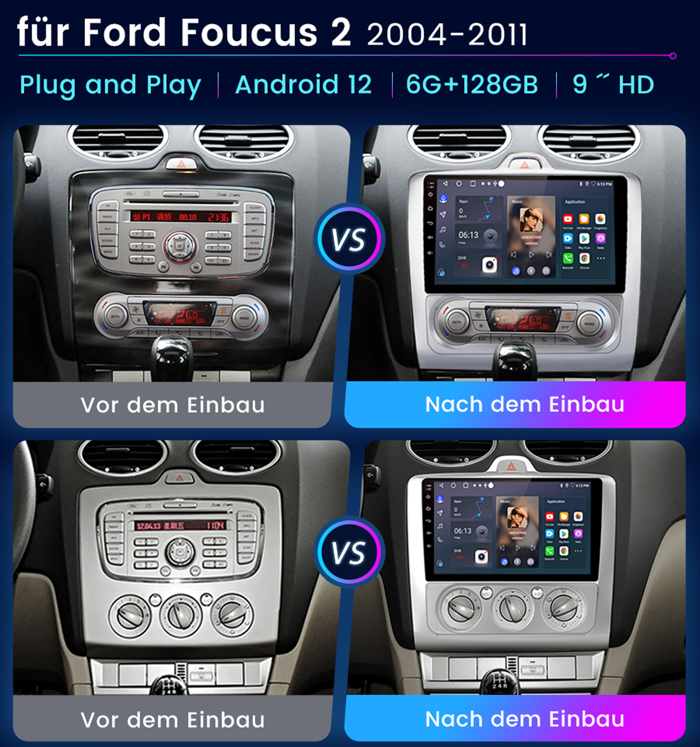 Einbau eines Car-Multimedia-Systems. Vorher-Nachher-Vergleich.