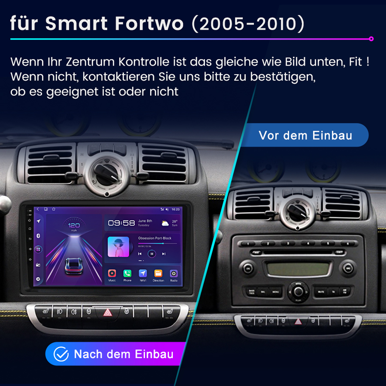 Smart-Car-Radio-Installation, Vorher-Nachher-Ansicht.