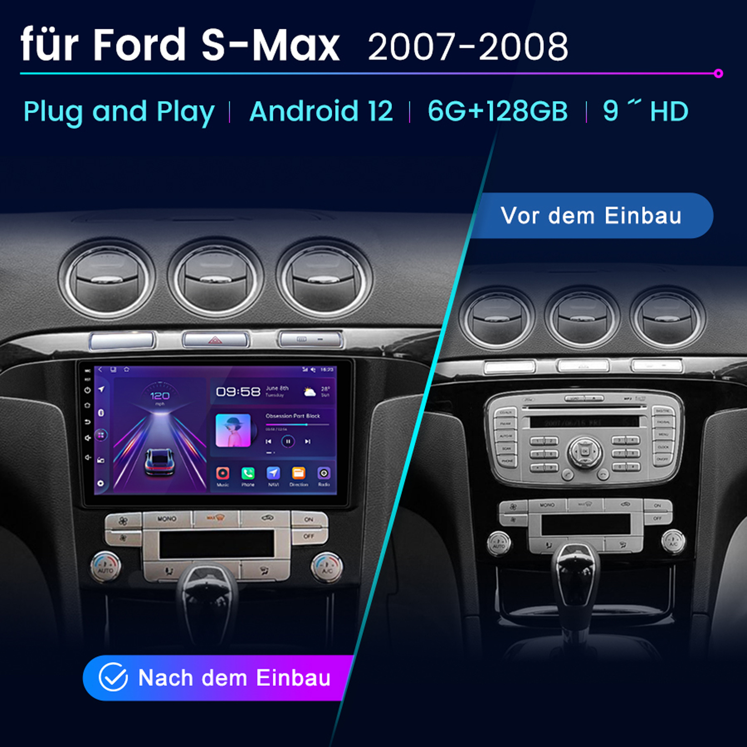 Aut Armaturenbrett mit Bildschirm, der Navigation und Musik anzeigt, und der Text: 'Ford S-Max 2007-2008'.