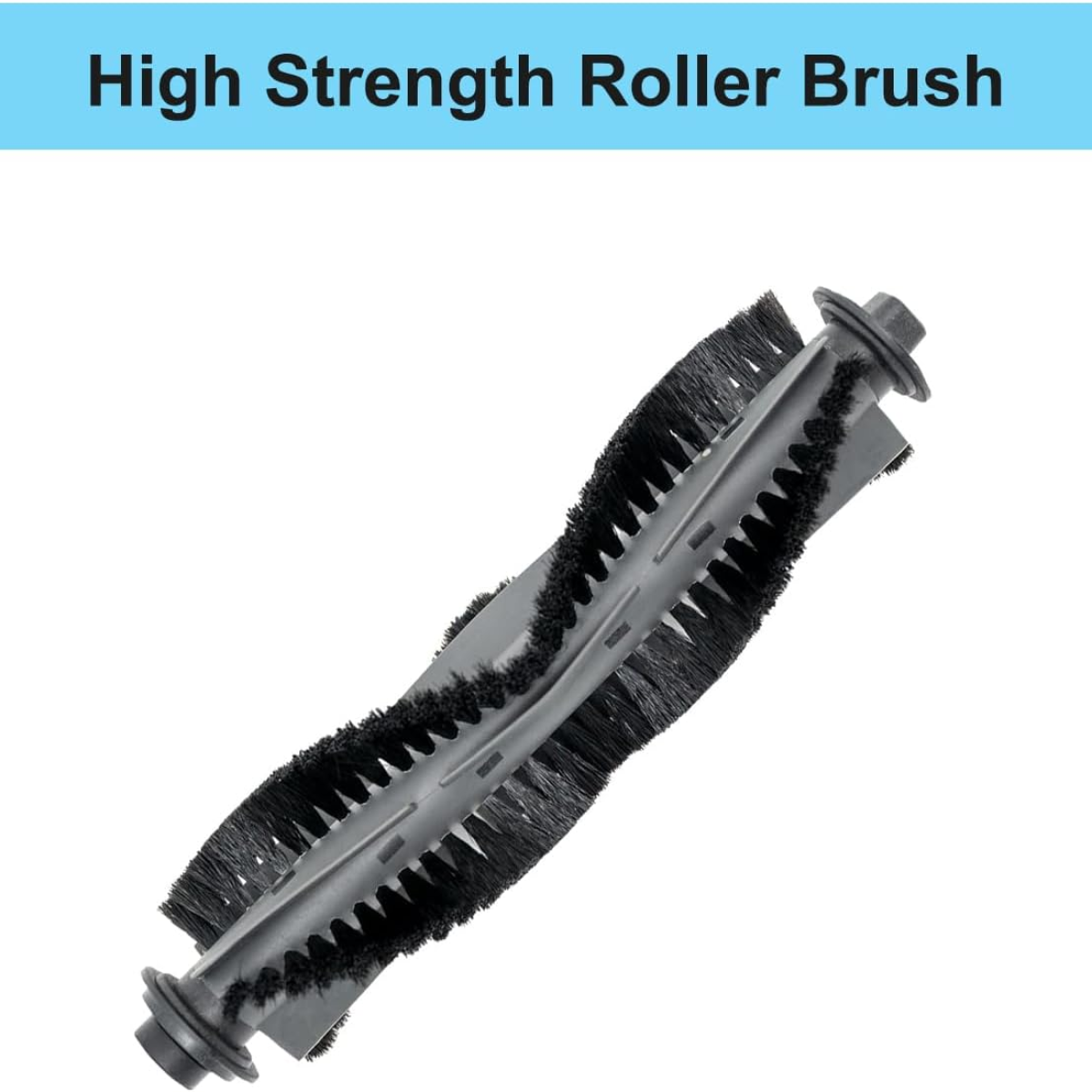 Eine Walzenbürste mit schwarzen Borsten und einem grauen Körper. Die Worte High Strength Roller Brush.