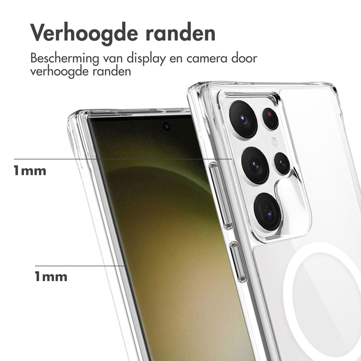 Telefoon in doorzichtige hoes met verhoogde randen. 1mm markeringen geven verhoogde scherm- en camerabescherming aan.