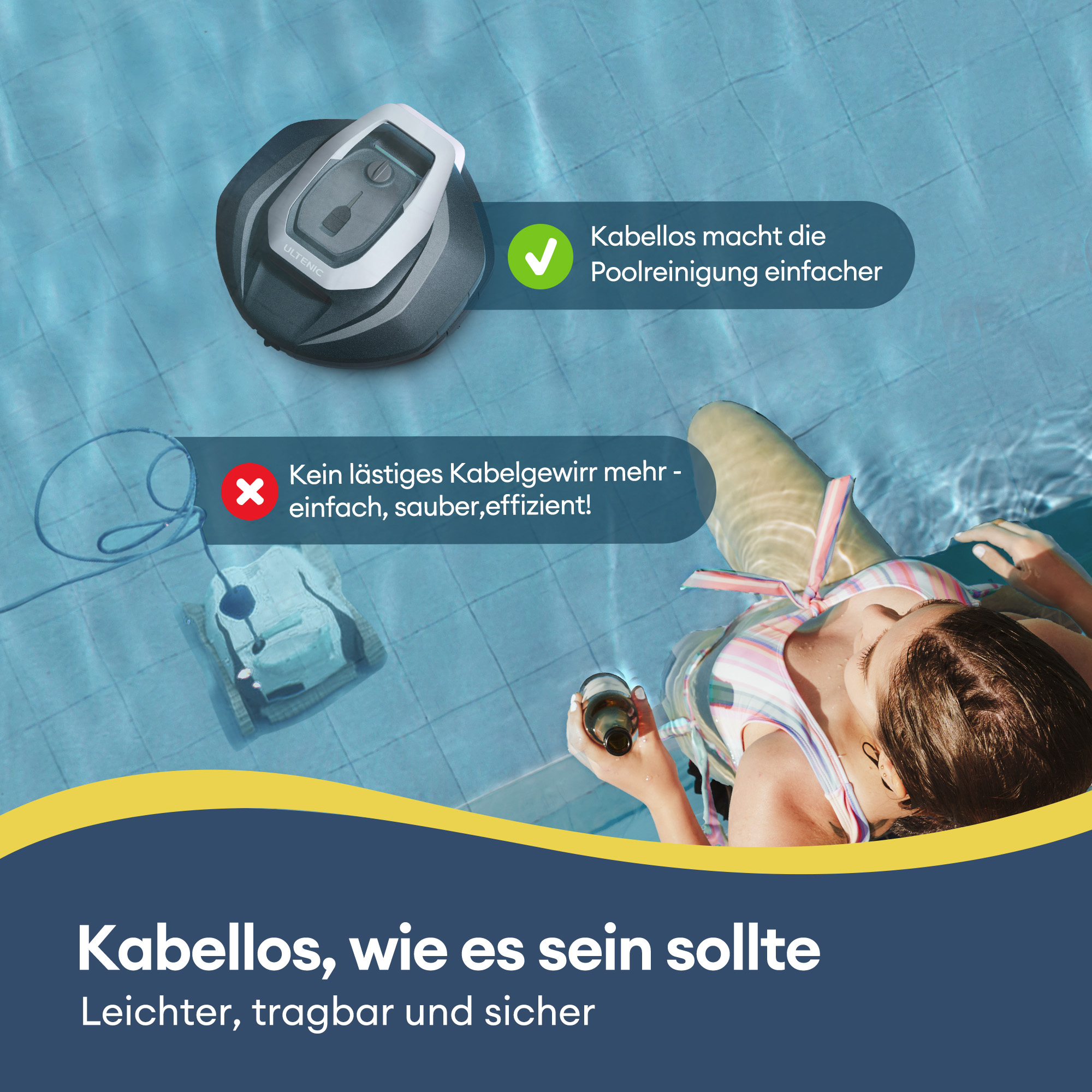 Eine Frau im Pool mit einem Poolreiniger. Text: Kabellos macht Poolreinigung einfacher.