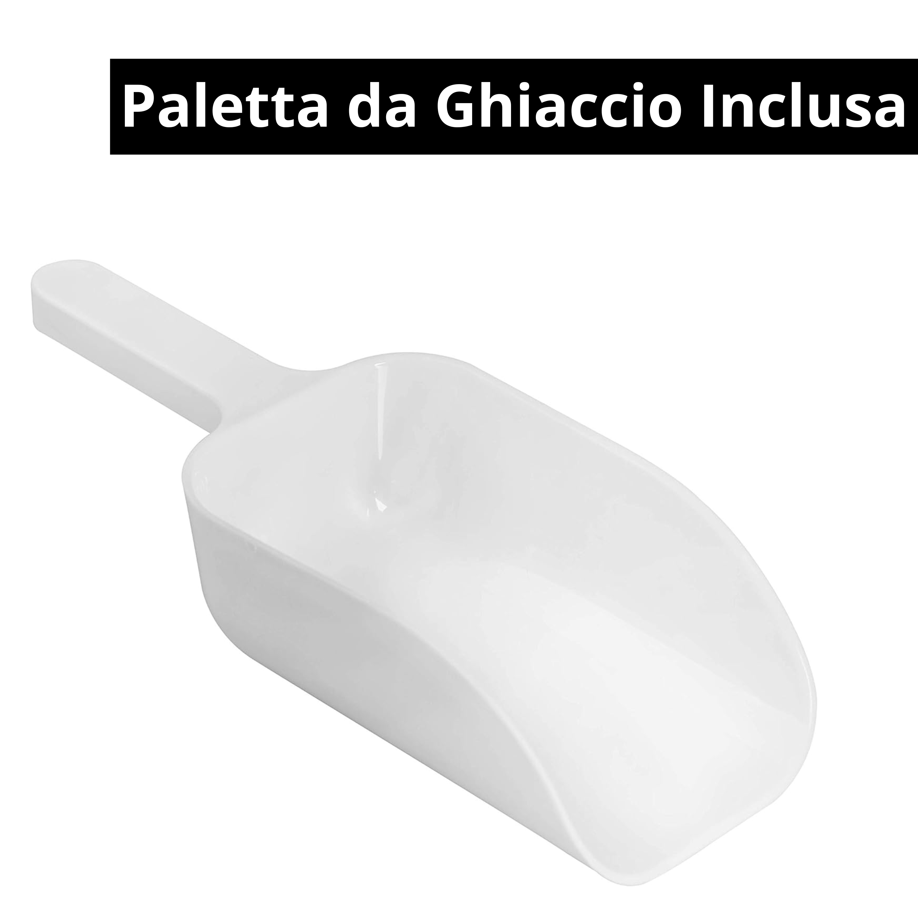 Paletta per ghiaccio bianca con manico. Le parole "Paletta da Ghiaccio Inclusa" sono sopra.