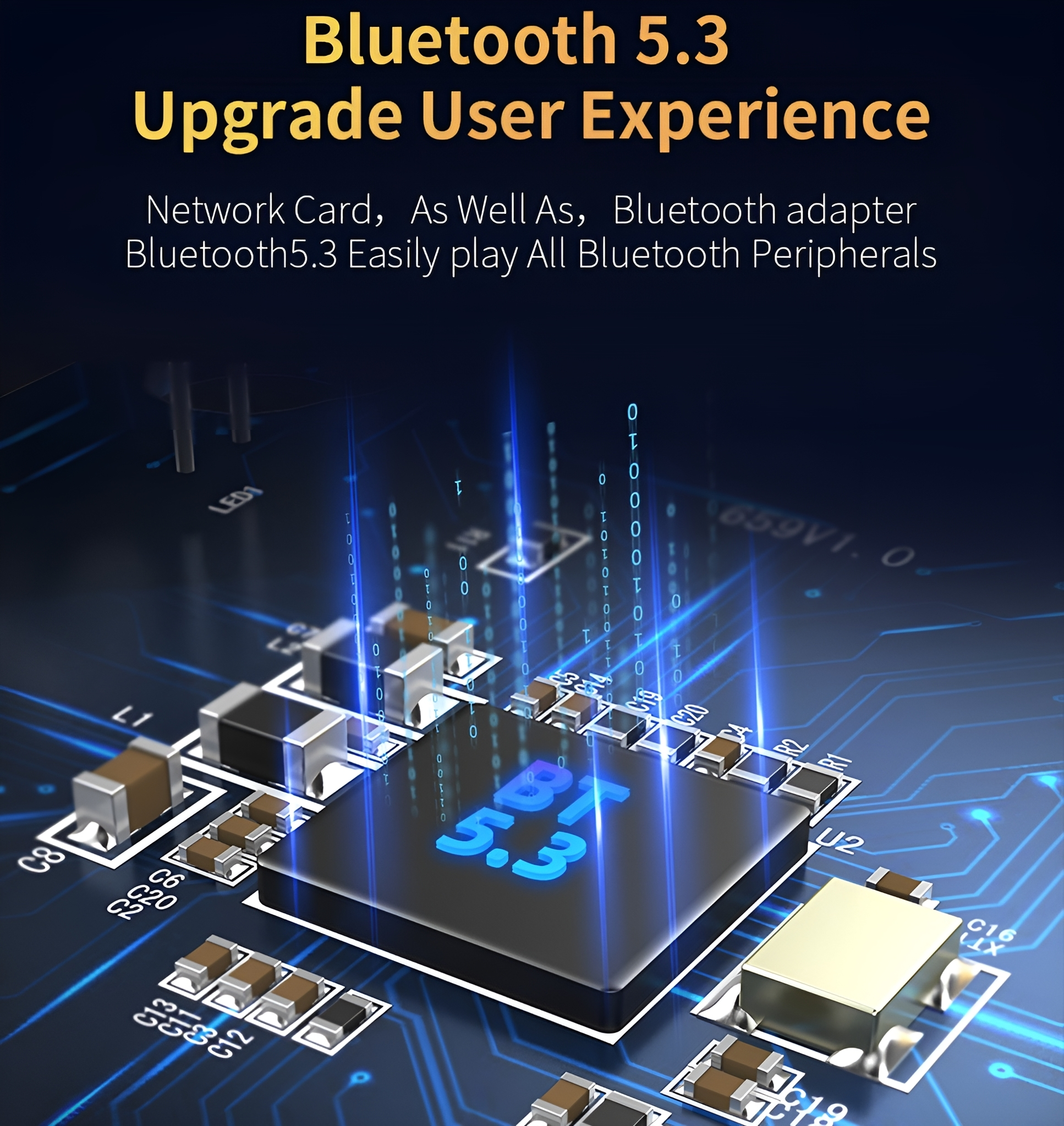 Nahaufnahme einer Platine mit Text: 'Bluetooth 5.3 Upgrade User Experience'.