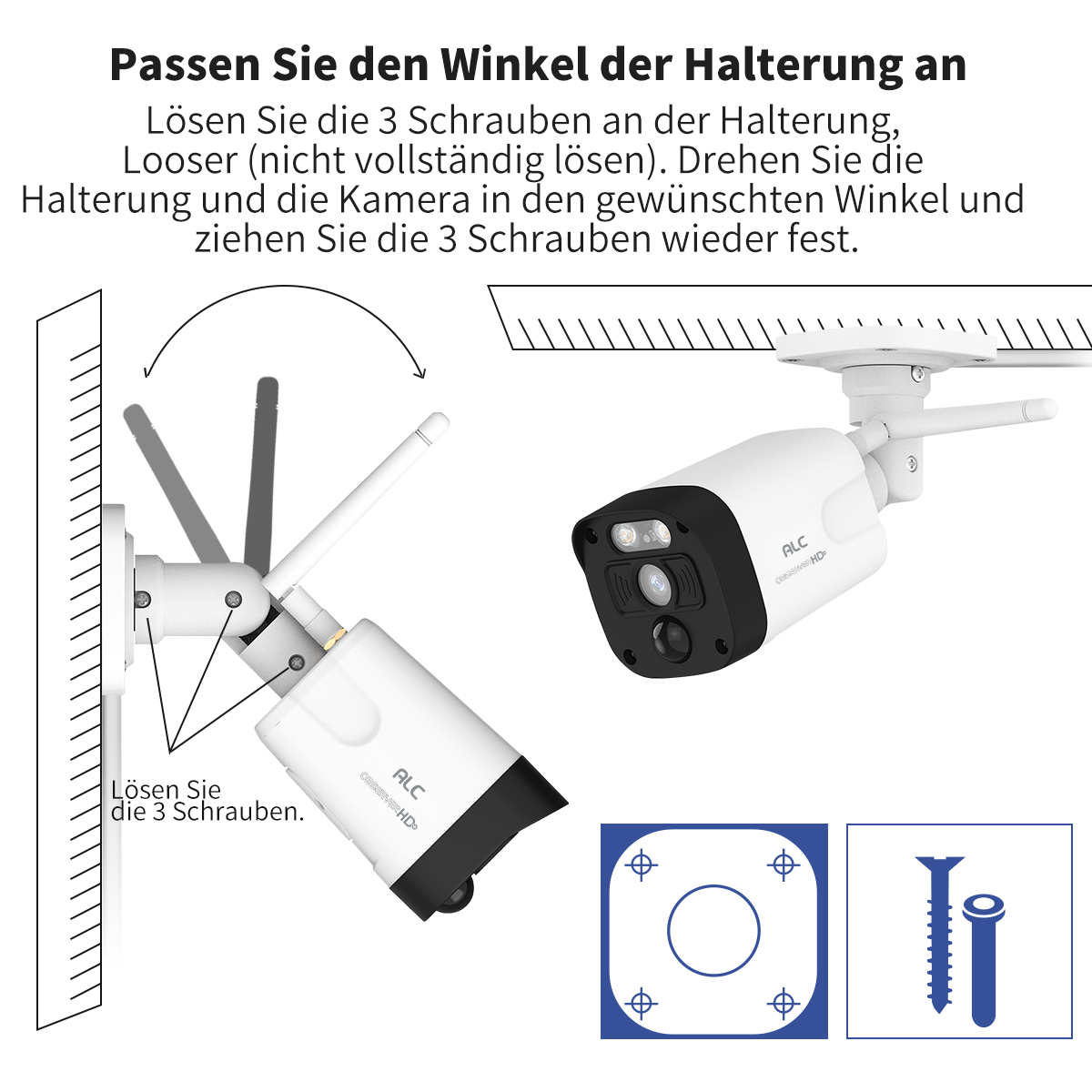 Diagramm zur Einstellung des Winkels einer Überwachungskamera an einer Wandhalterung mit Schrauben.