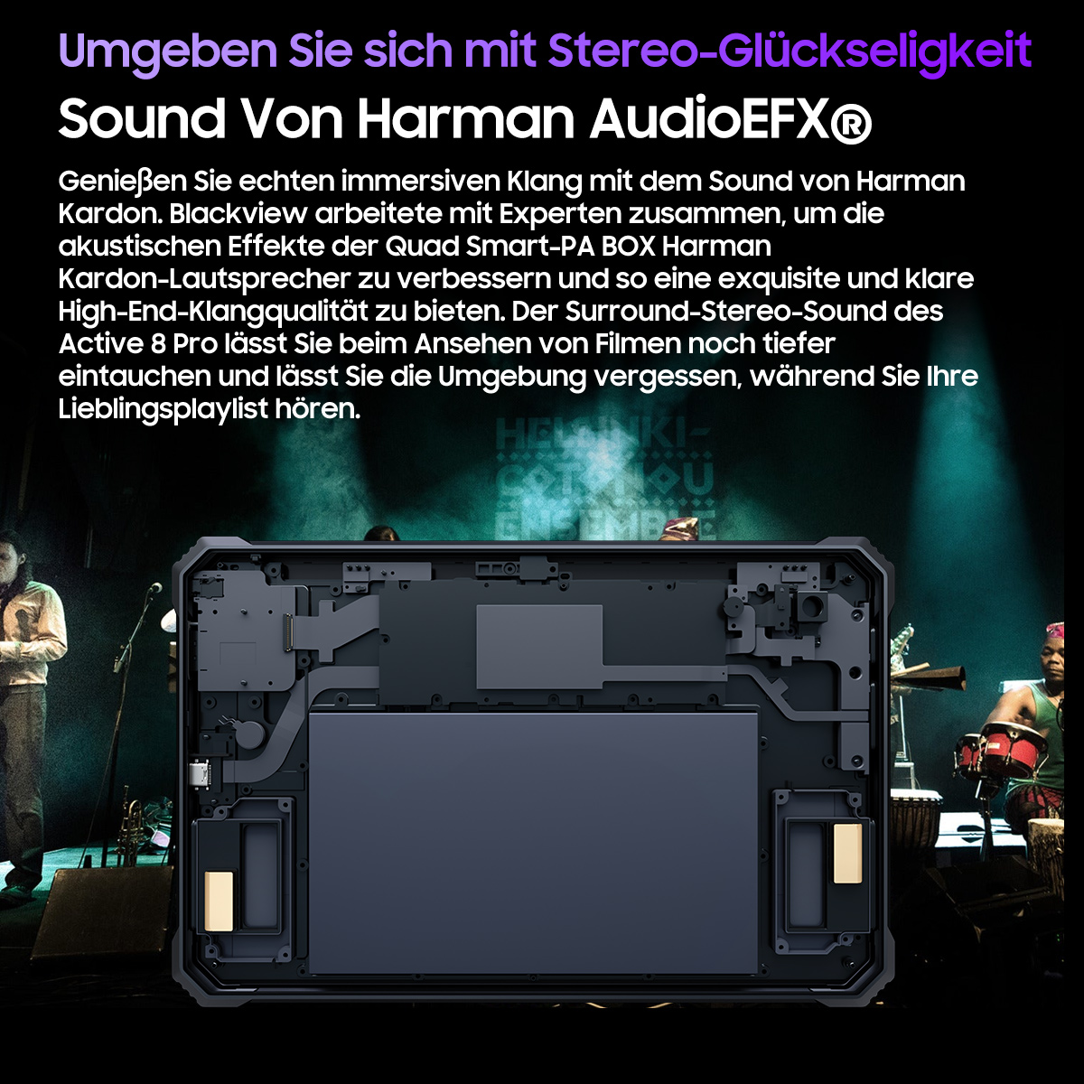Ein geöffnetes Tablet zeigt interne Komponenten. Hintergrund: Musiker auf der Bühne. Text oben: Sound Von Harman AudioEFX®.