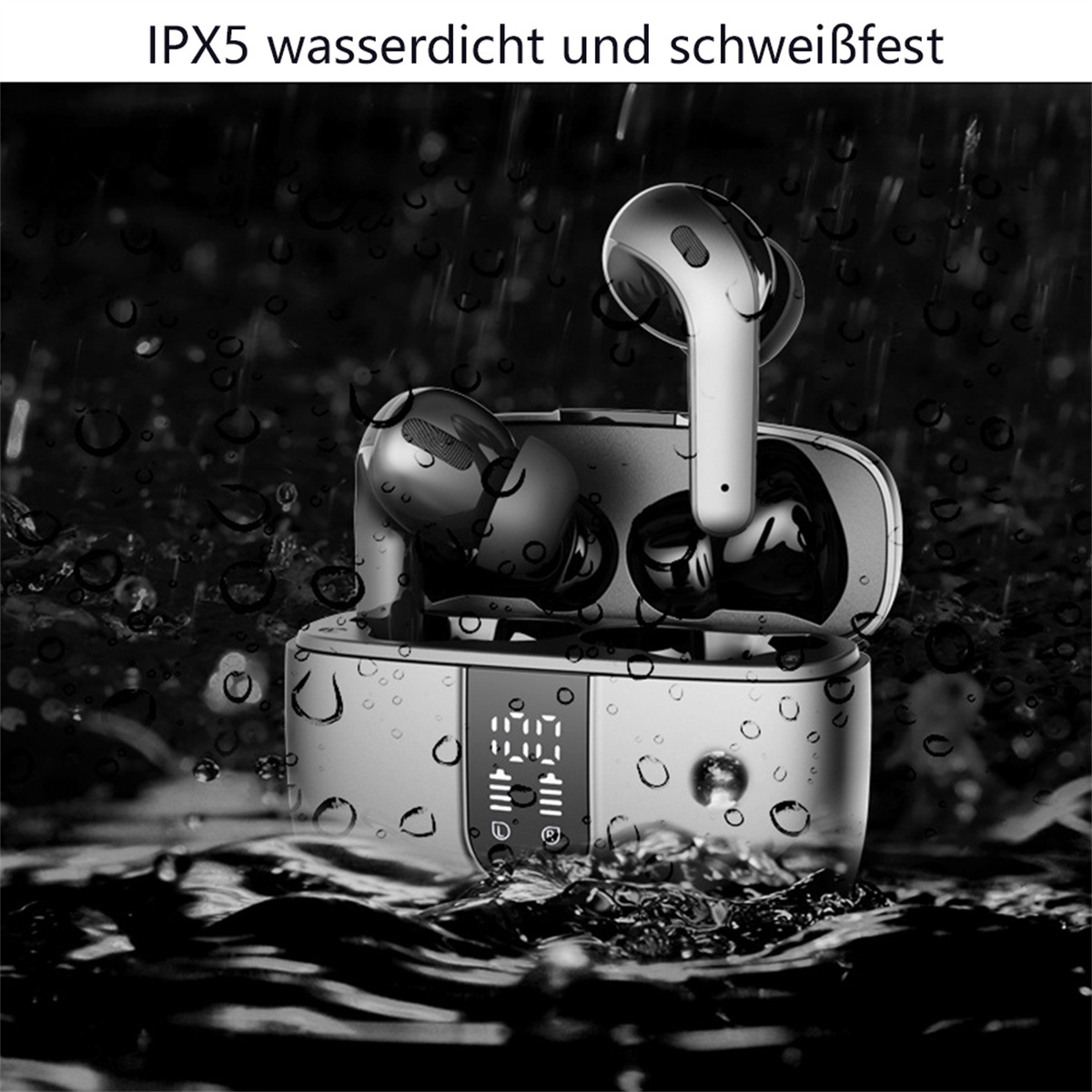 Ohrhörer und Ladecase in nasser Umgebung. Text: IPX5 wasserdicht und schweißfest.