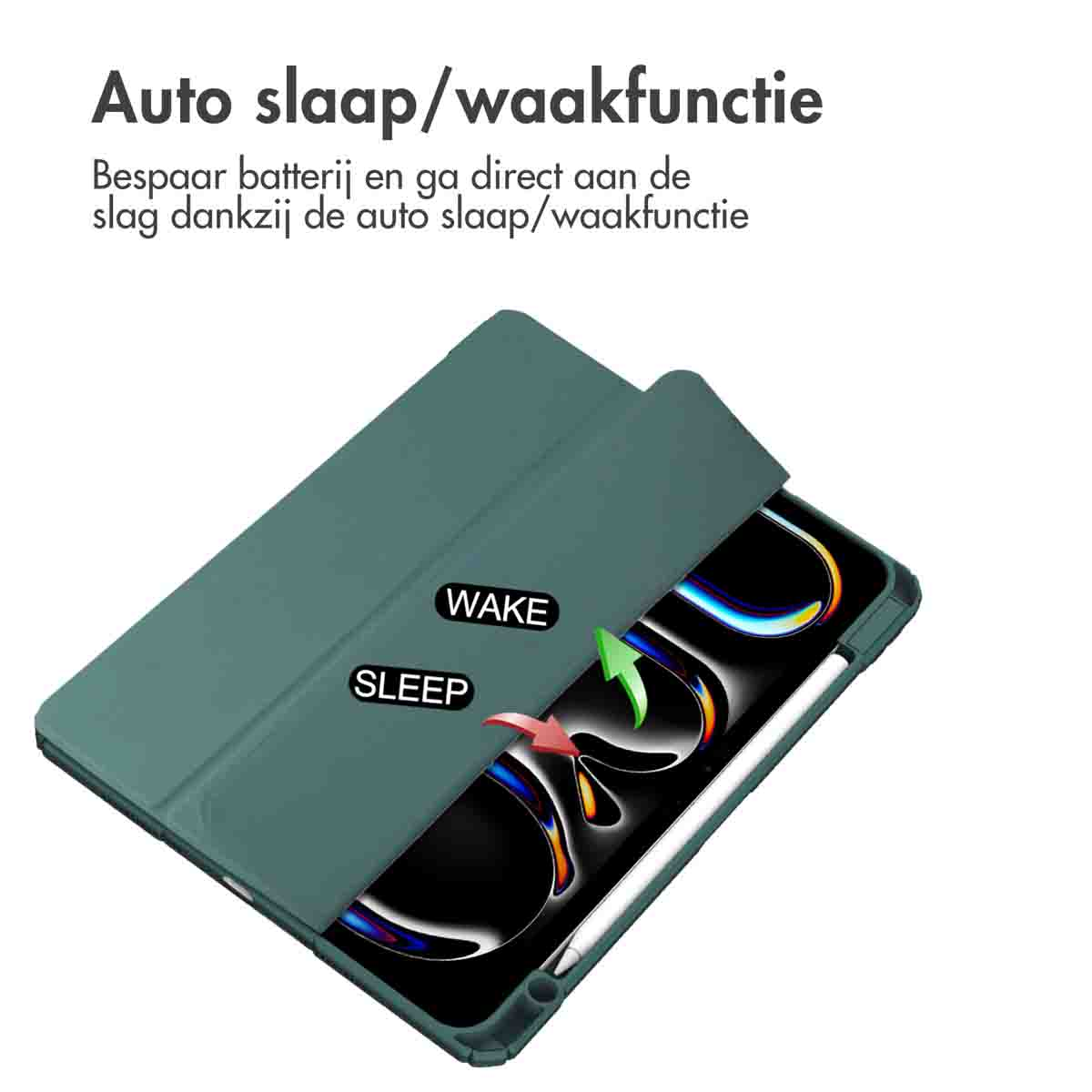 Tablet in green case, open. Sleep and wake arrows displayed. Text in Dutch.
