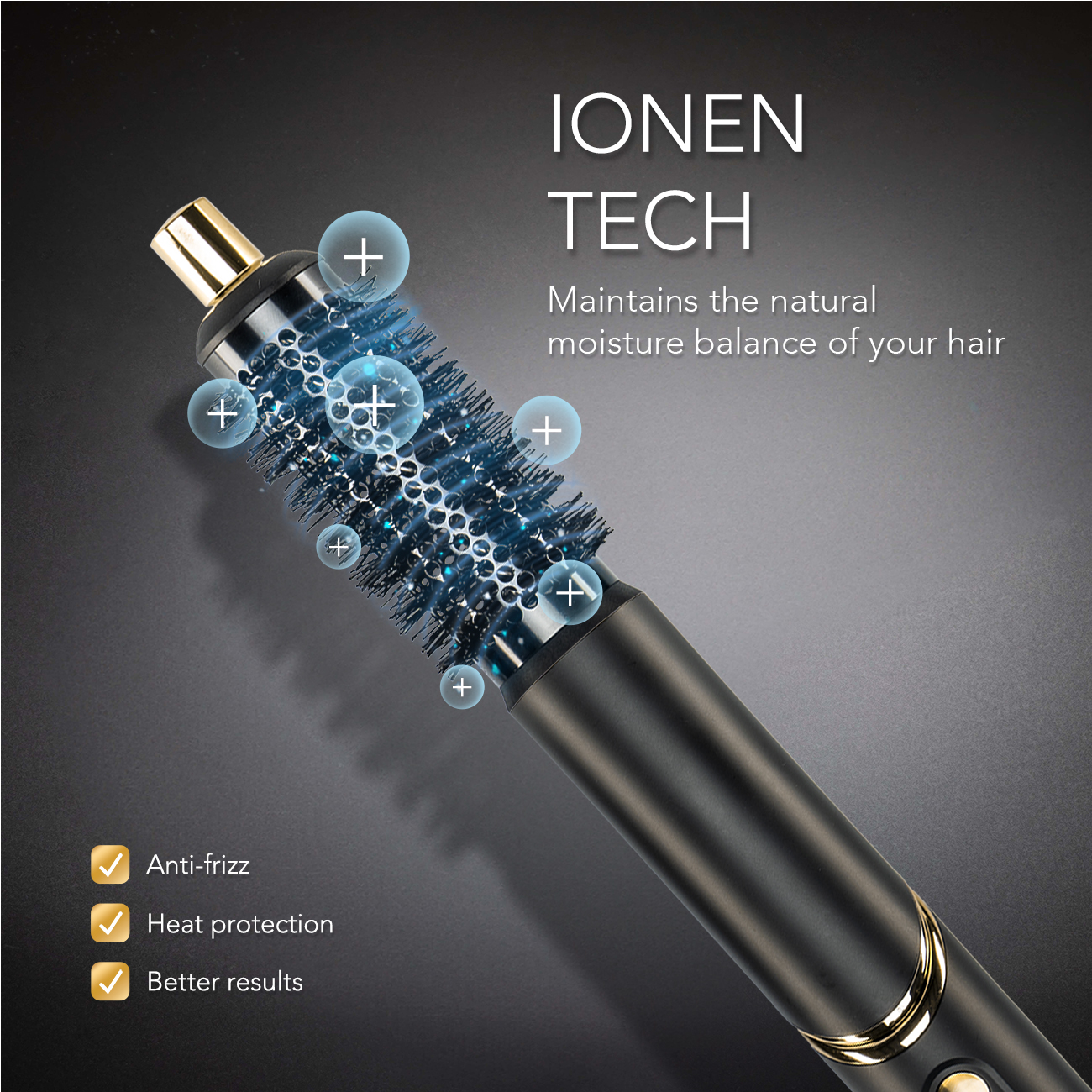 Schwarze und goldene Haarbürste. Text: IONEN TECH. Blasen und Häkchen sichtbar.