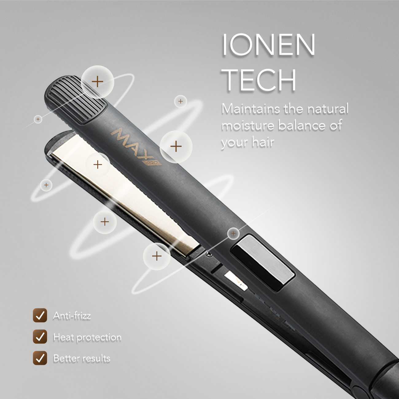 Ein schwarzer Haarglätter mit dem Text 'IONEN TECH' und Symbolen, Plus- und Häkchen.