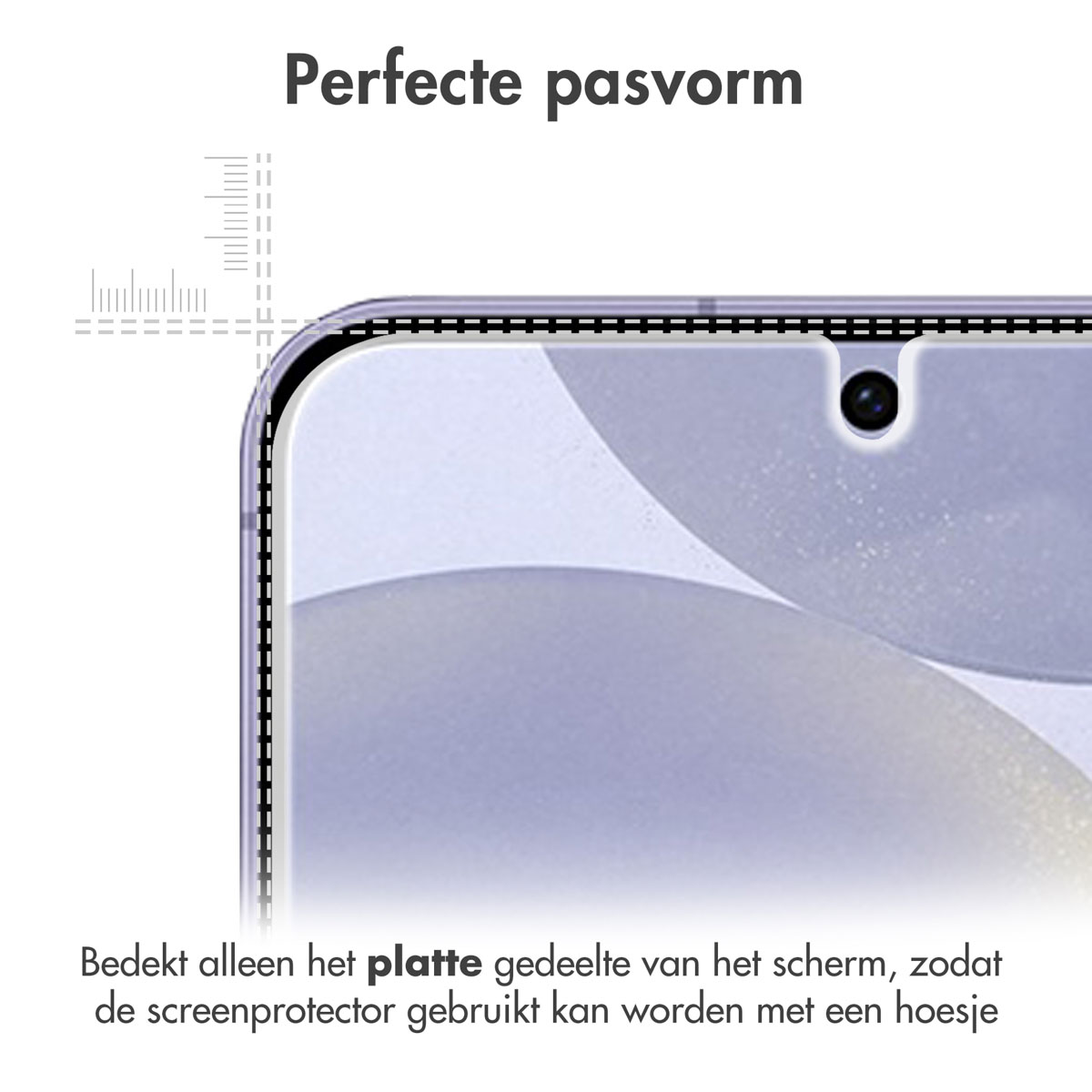 Close-up van een schermbeschermer. Het bedekt alleen het platte deel, waardoor een hoesje gebruikt kan worden.