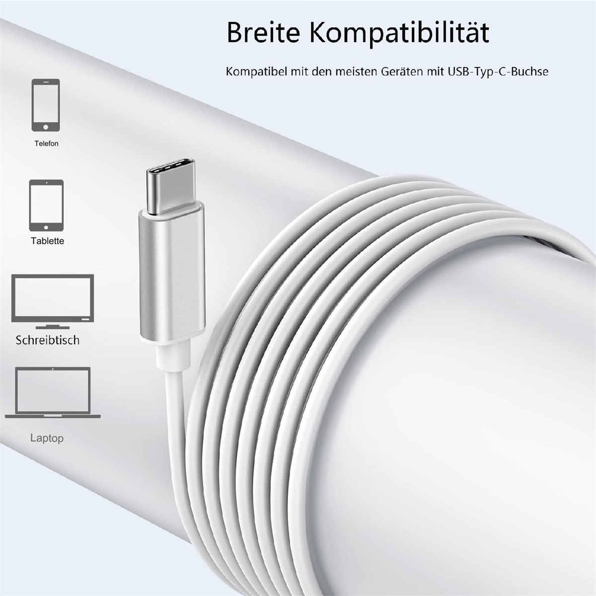 Weißes USB-C-Kabel. Silberner Stecker. Geräte-Icons: Telefon, Tablet, Desktop und Laptop.