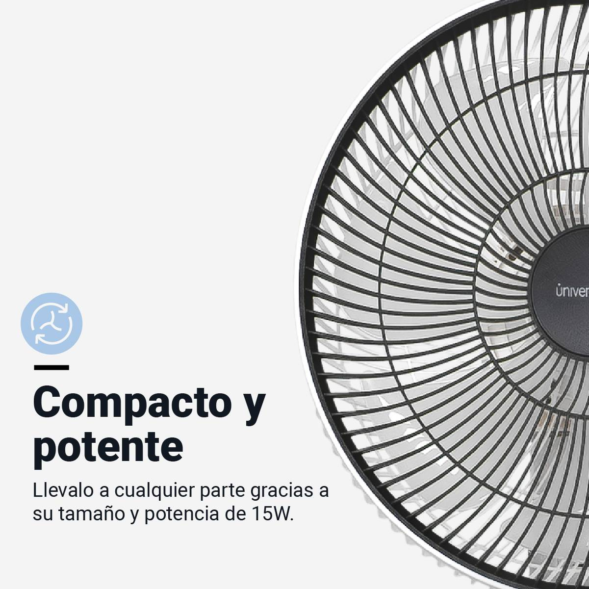 Primer plano de un ventilador negro con aspas blancas y texto sobre su tamaño compacto.