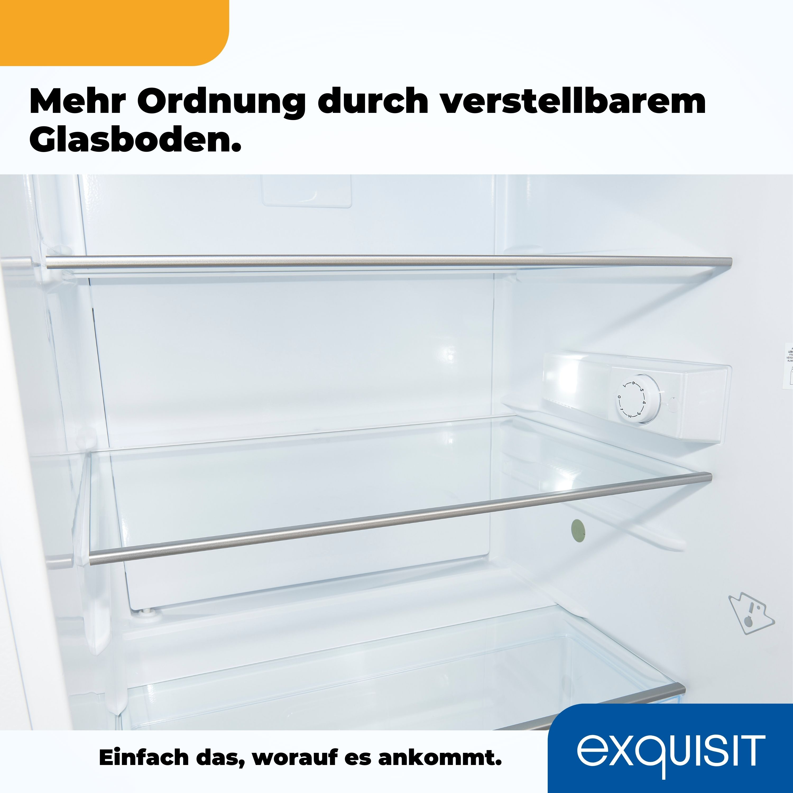 Inside a refrigerator with glass shelves. Text above says 'More order through adjustable glass shelves'.