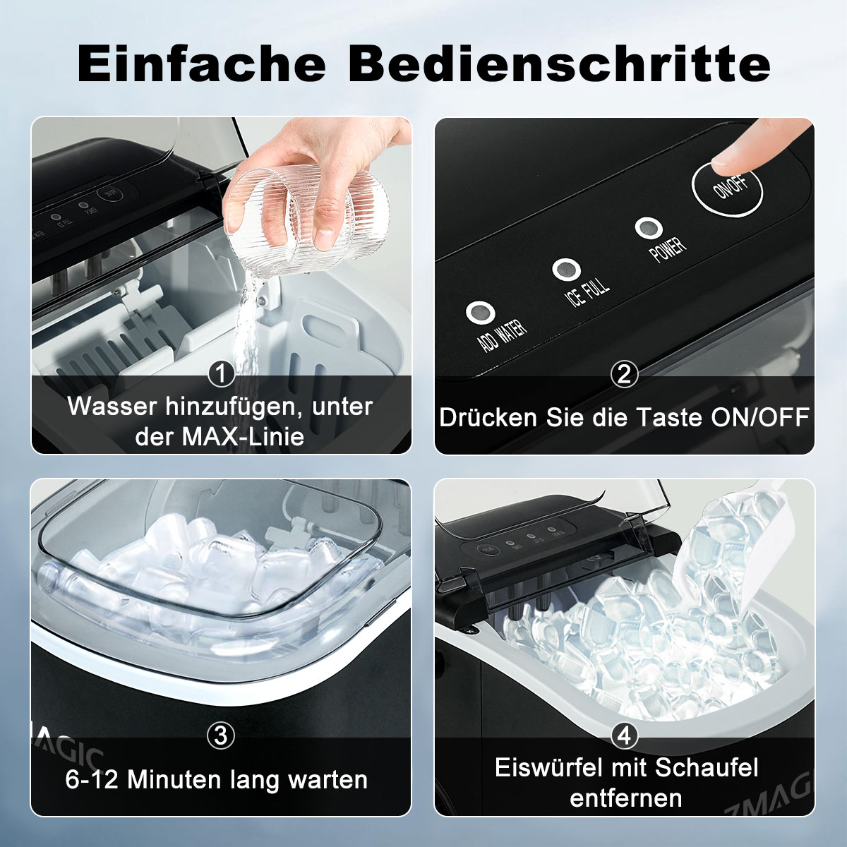 Diagramm zur Verwendung des Eisbereiters: Wasser hinzufügen, EIN drücken, warten und Eiswürfel entnehmen.