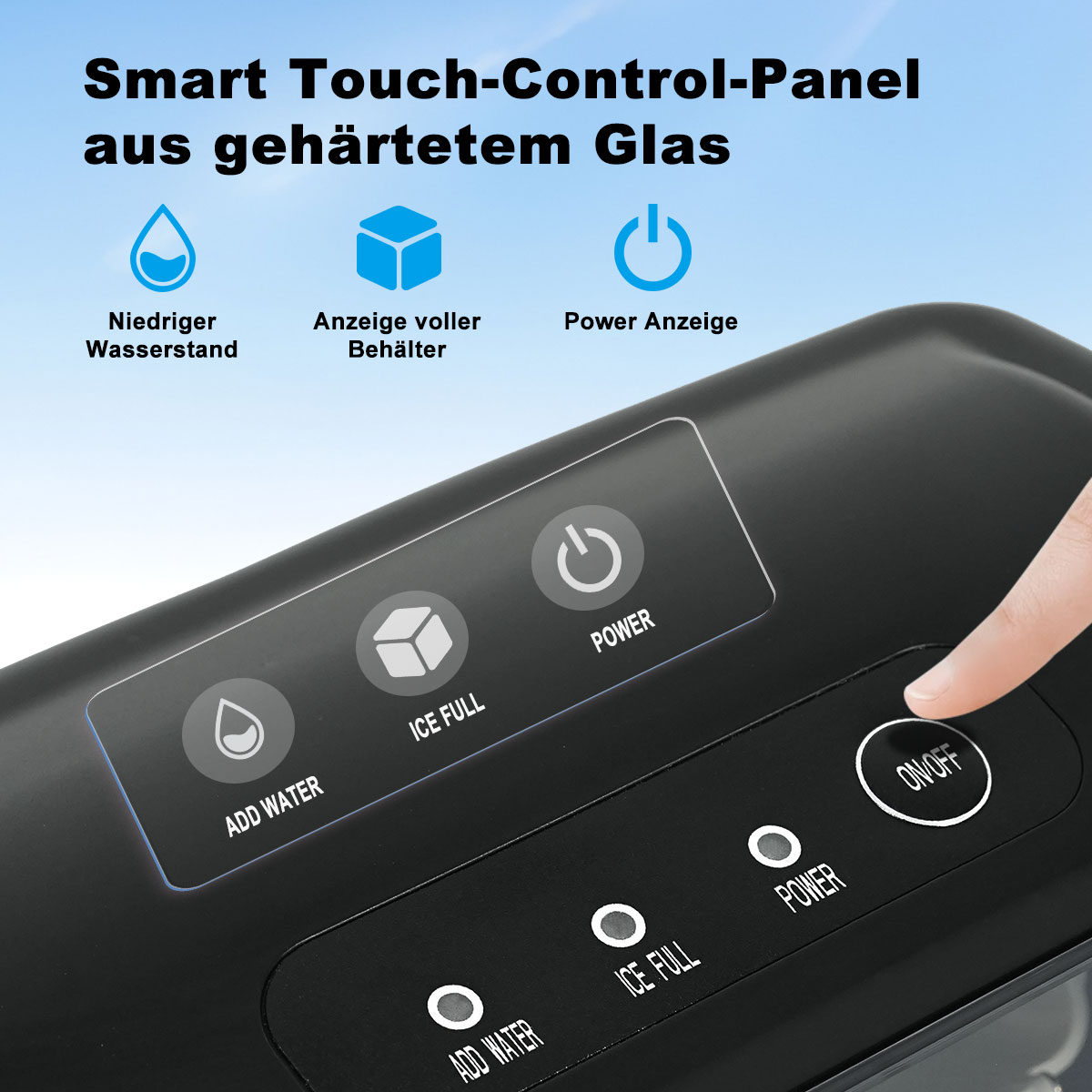 Nahaufnahme eines schwarzen Panels mit Touch-Bedienelementen. Das Panel hat Wasserstand-, Eis voll- und Betriebsanzeigen.