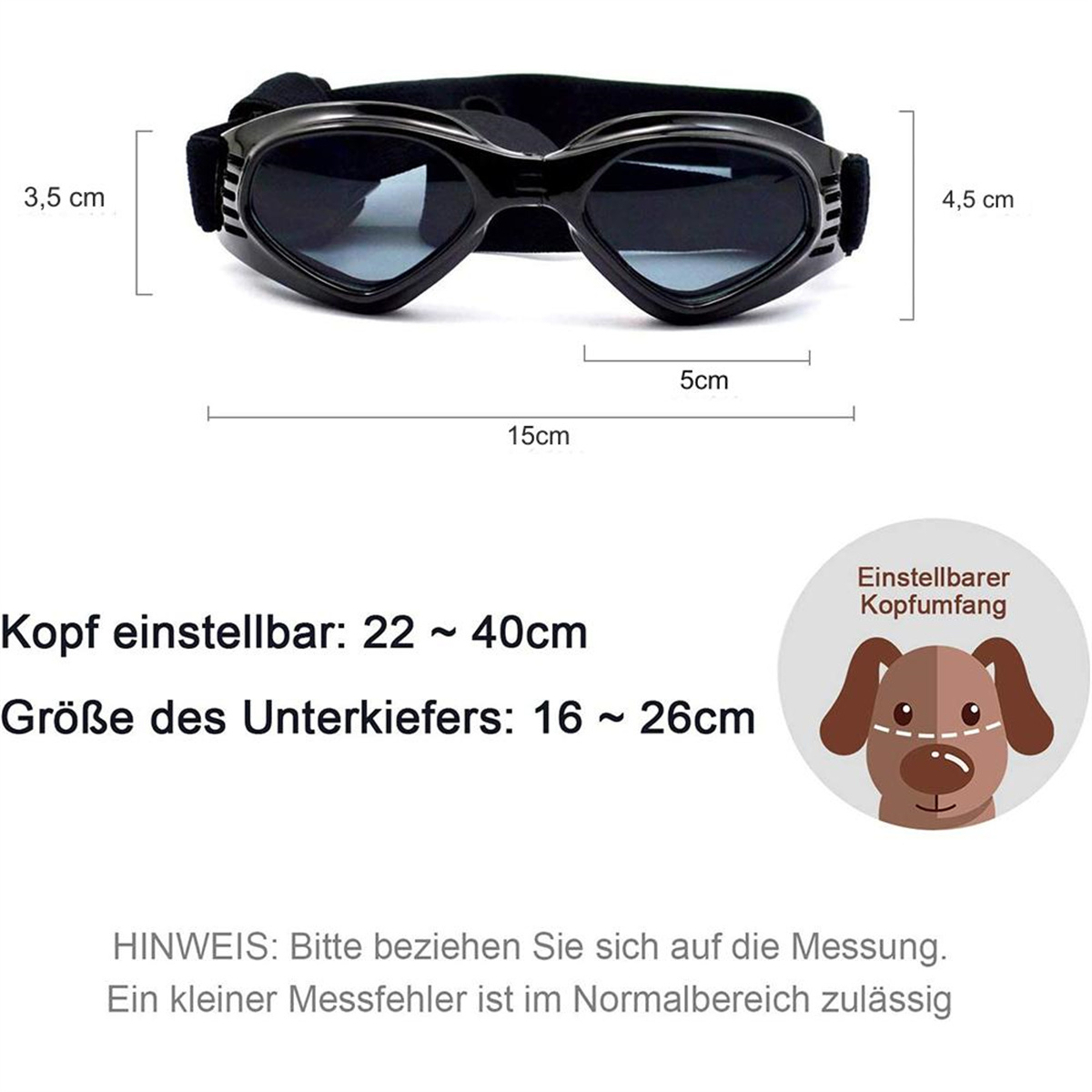 Hundegoggles. Der Text zeigt die Abmessungen: Kopf einstellbar: 22-40 cm, Kiefergröße: 16-26 cm.