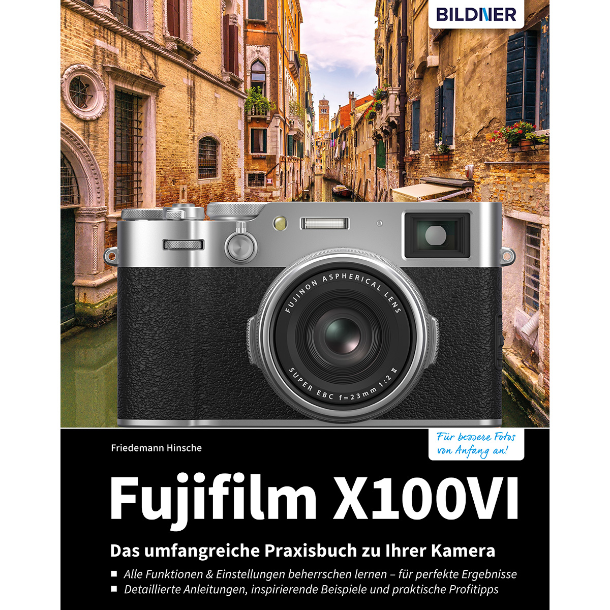 Ein Kamerabuch mit dem Titel 'Fujifilm X100VI' mit einem Kamera-Bild in einer venezianischen Kanalszene.