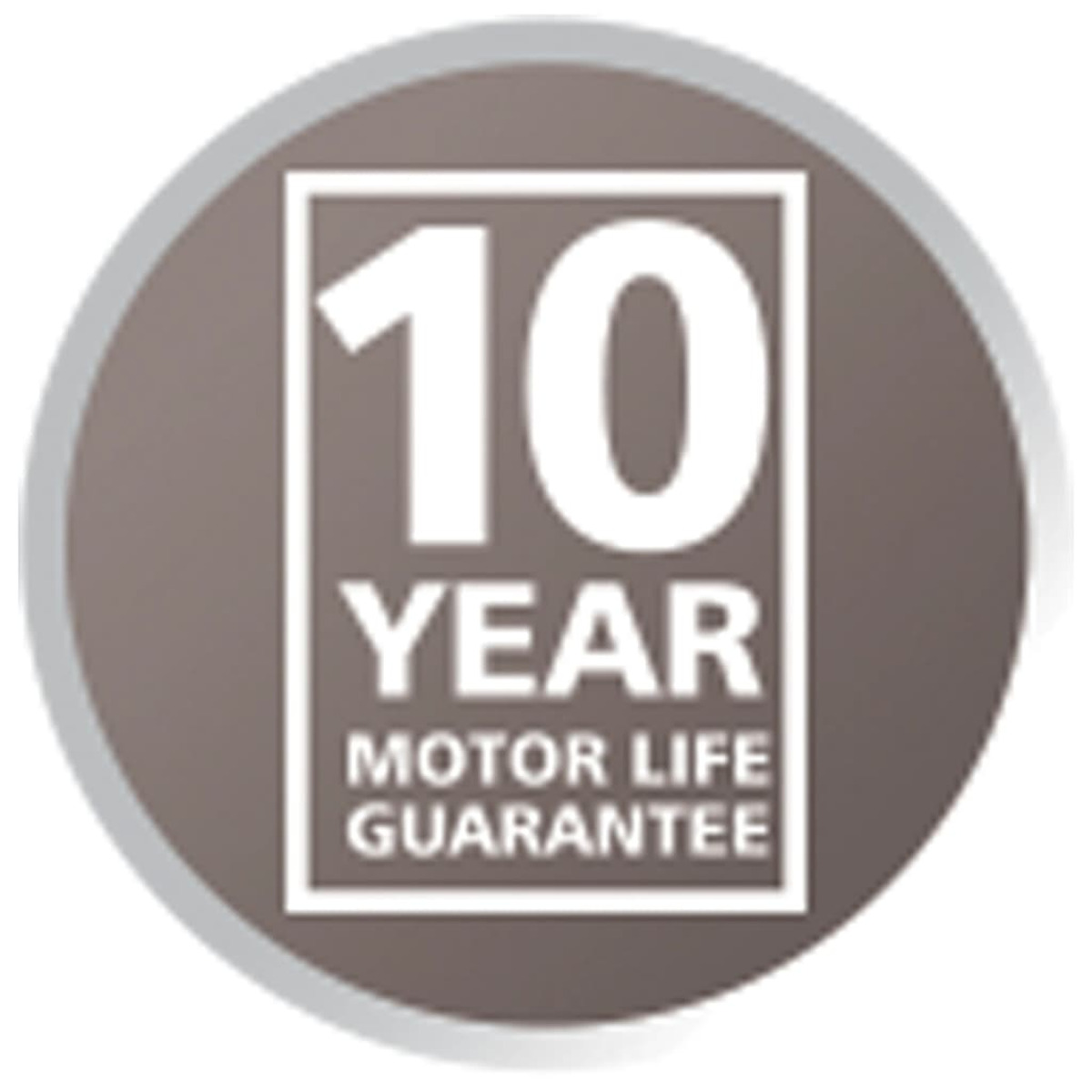 Un botón circular marrón con el texto '10 YEAR MOTOR LIFE GUARANTEE'.
