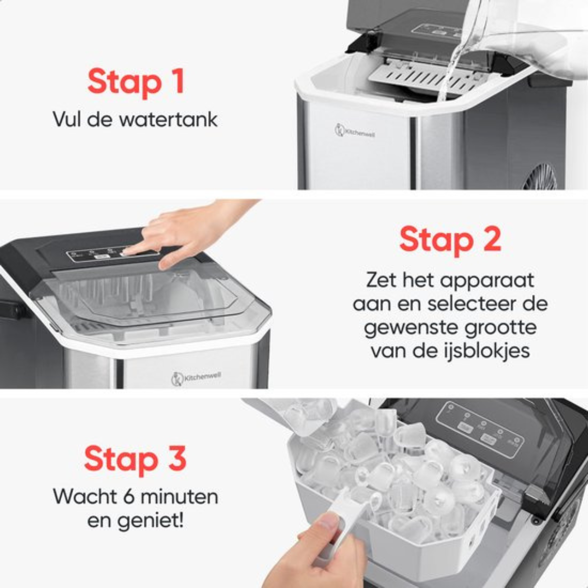Stappen om ijs te maken: vul de watertank, zet aan en selecteer de grootte, wacht 6 minuten en geniet!