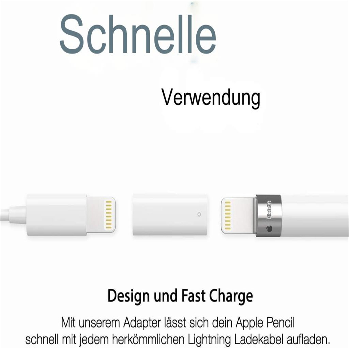 Nahaufnahme des Apple Pencil-Ladegeräts mit dem Text „Design und Fast Charge“.