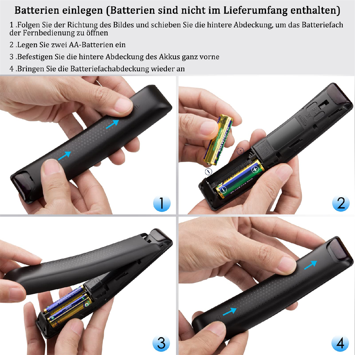 Vier Bilder, die zeigen, wie man Batterien in eine Fernbedienung einlegt. Hände und Pfeile zeigen den Vorgang.