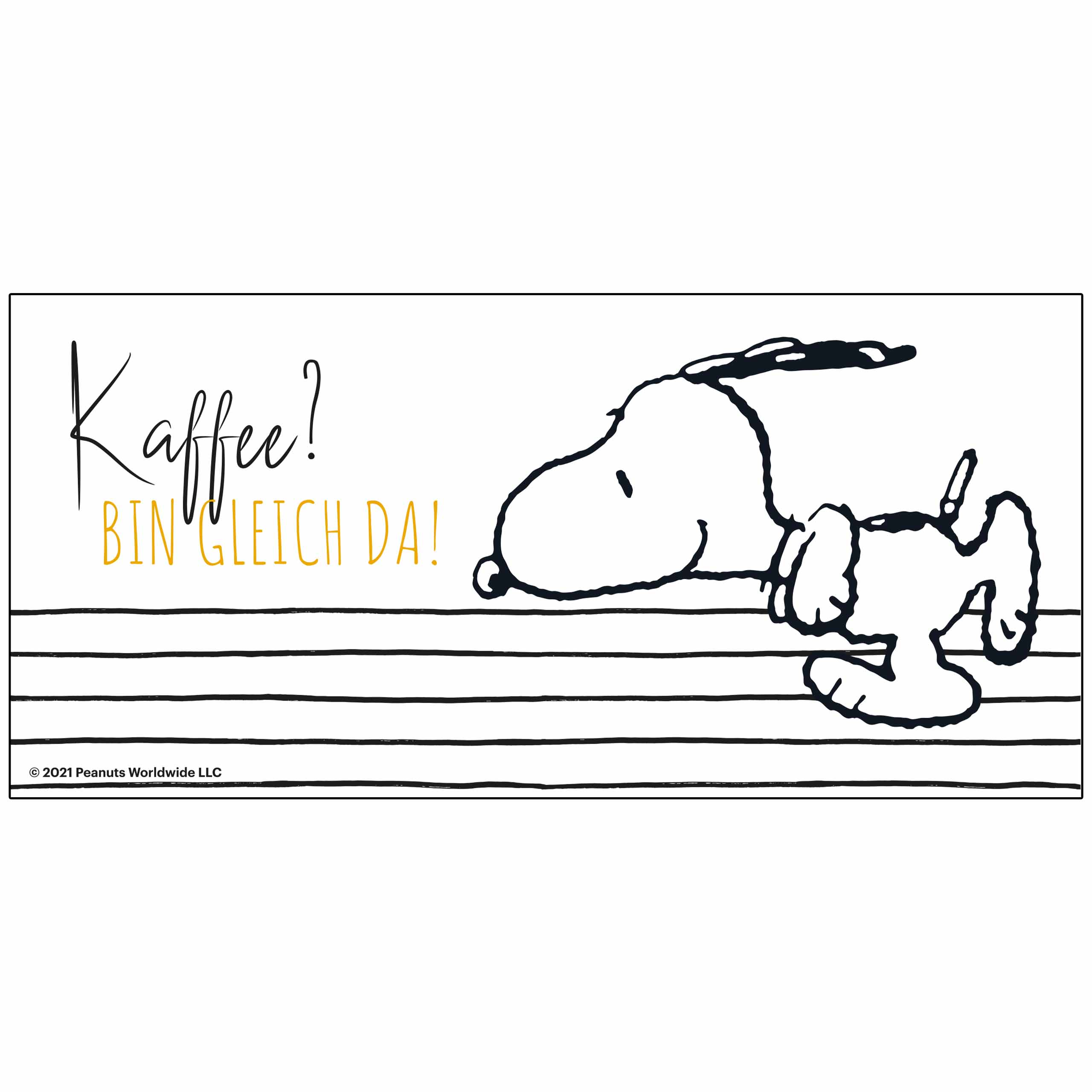 Eine Fußmatte im Snoopy-Design mit dem Text "Kaffee? BIN GLEICH DA!" auf weißem Hintergrund.