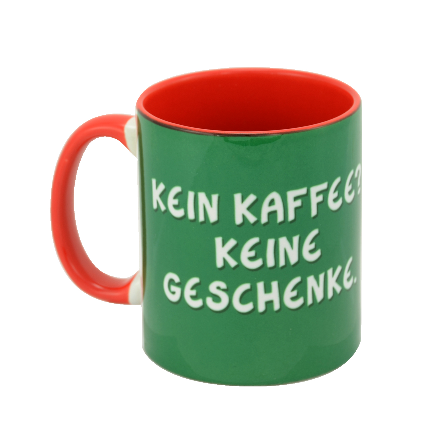 Grüne Tasse mit rotem Innenraum, Text 'Kein Kaffee, Keine Geschenke'.