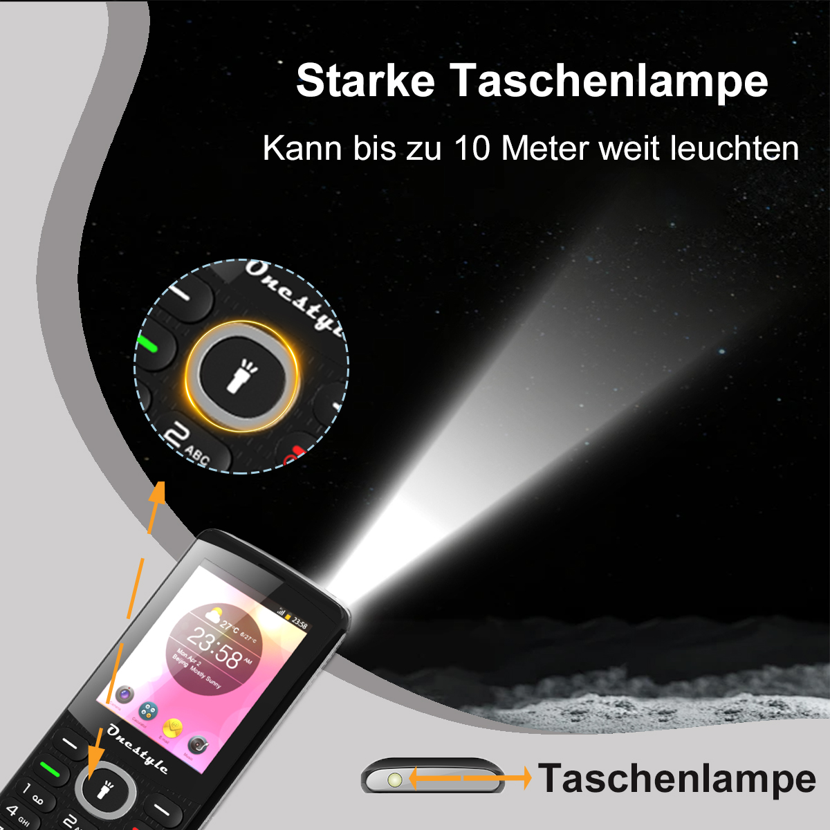 Schwarzes Mobiltelefon mit eingeschalteter Taschenlampe. Text: Starke Taschenlampe, leuchtet bis 10 m.