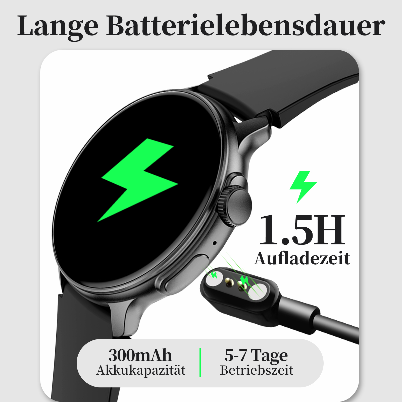 Schwarze Smartwatch mit grünem Blitz auf dem Display. Ladekabel verbunden. Text: 300mAh/5-7 Tage.
