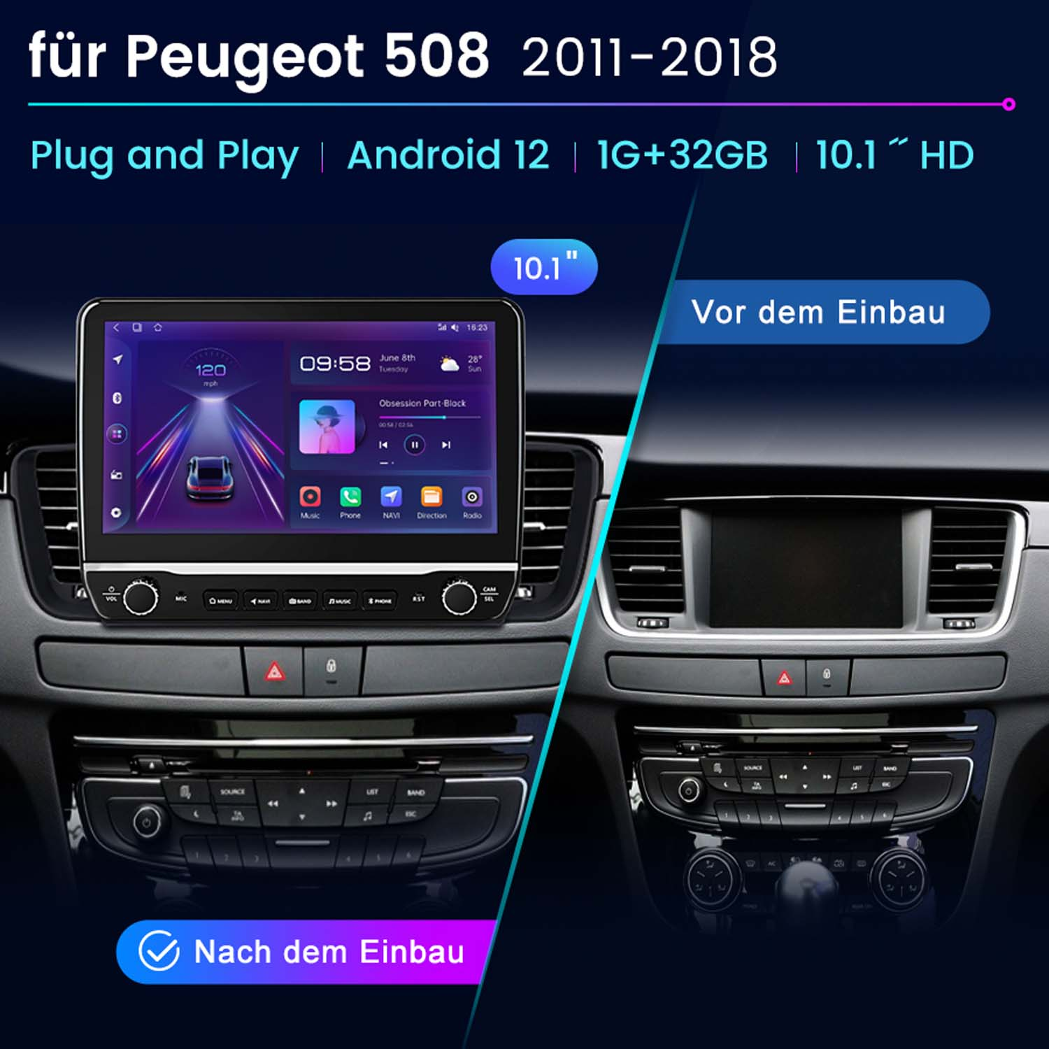 Armaturenbrett mit Bildschirmaustausch. Text: für Peugeot 508. Vorher/Nachher Installationsbilder.