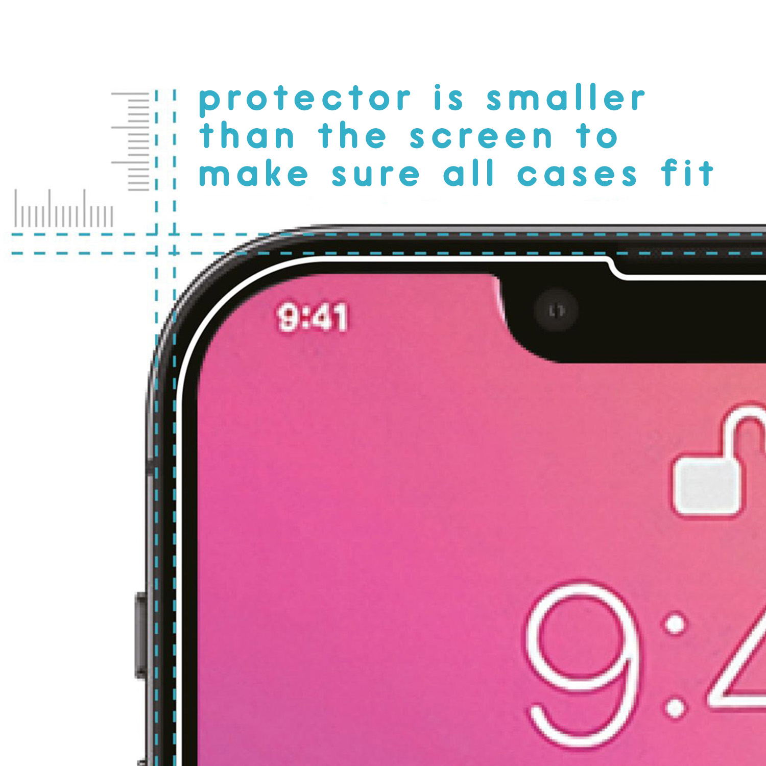A phone screen protector is applied. Text explains: protector is smaller to fit all cases.