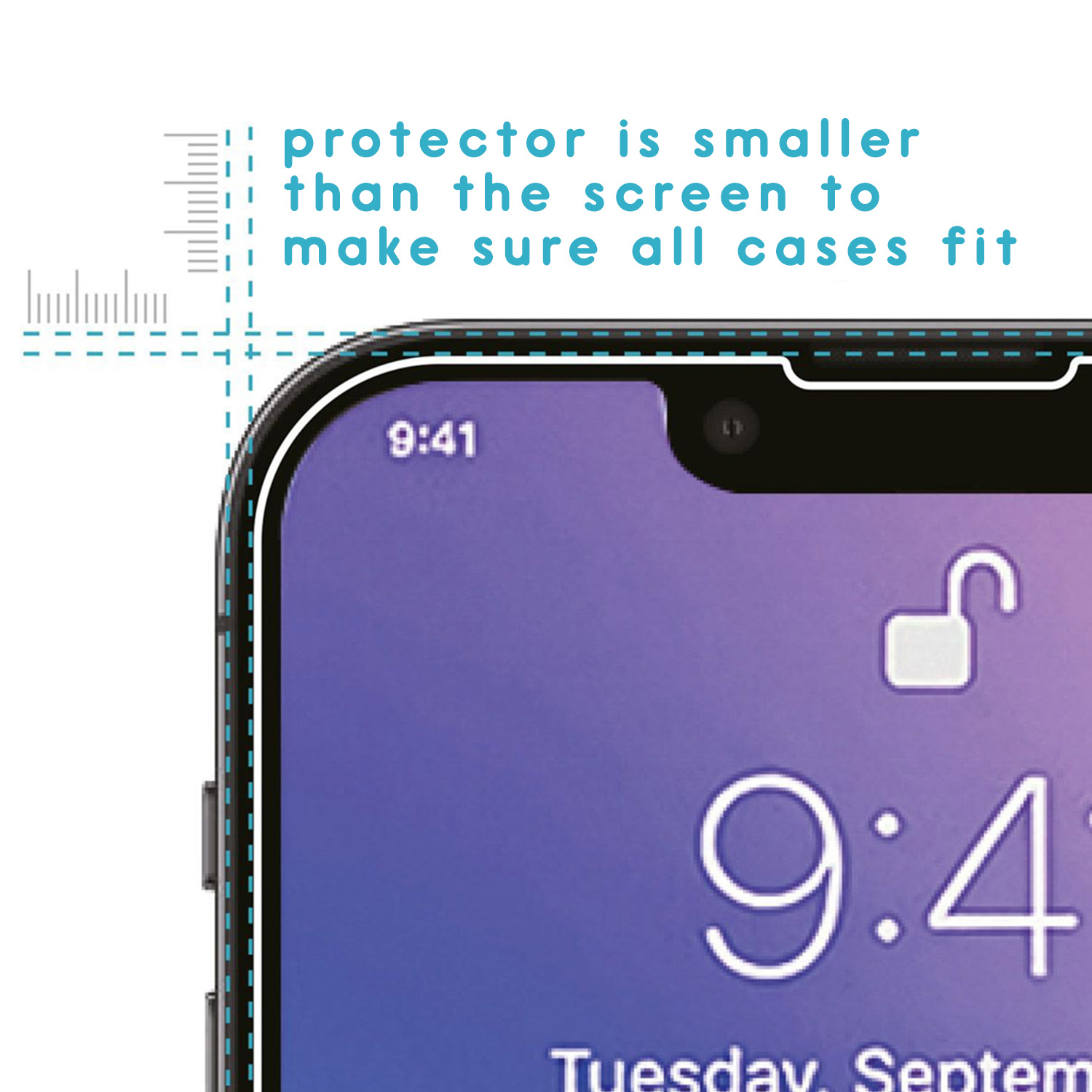 Een close-up van een telefoonscherm. Tekst: beschermer is kleiner dan het scherm om ervoor te zorgen dat alle hoesjes passen.