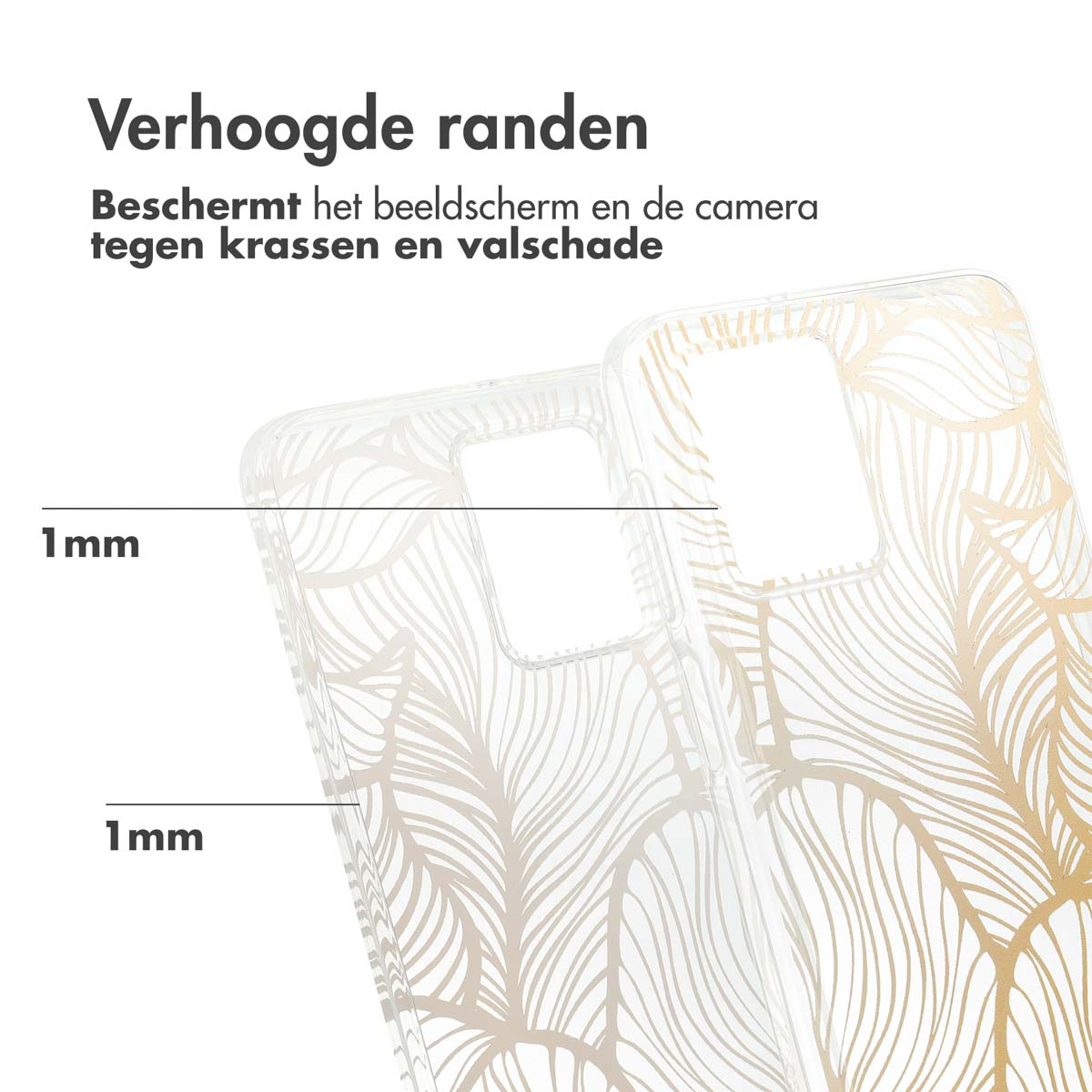 Twee doorzichtige telefoonhoesjes met een gouden design. Tekst: 'Verhoogde randen' en '1mm'.