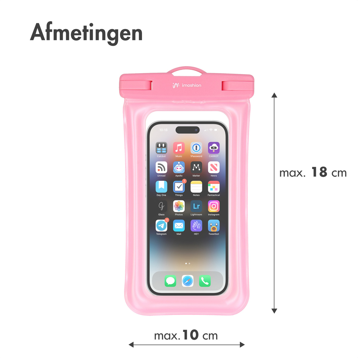 A pink waterproof phone case, with a phone inside showing app icons. Dimensions are max. 18 cm and max. 10 cm.