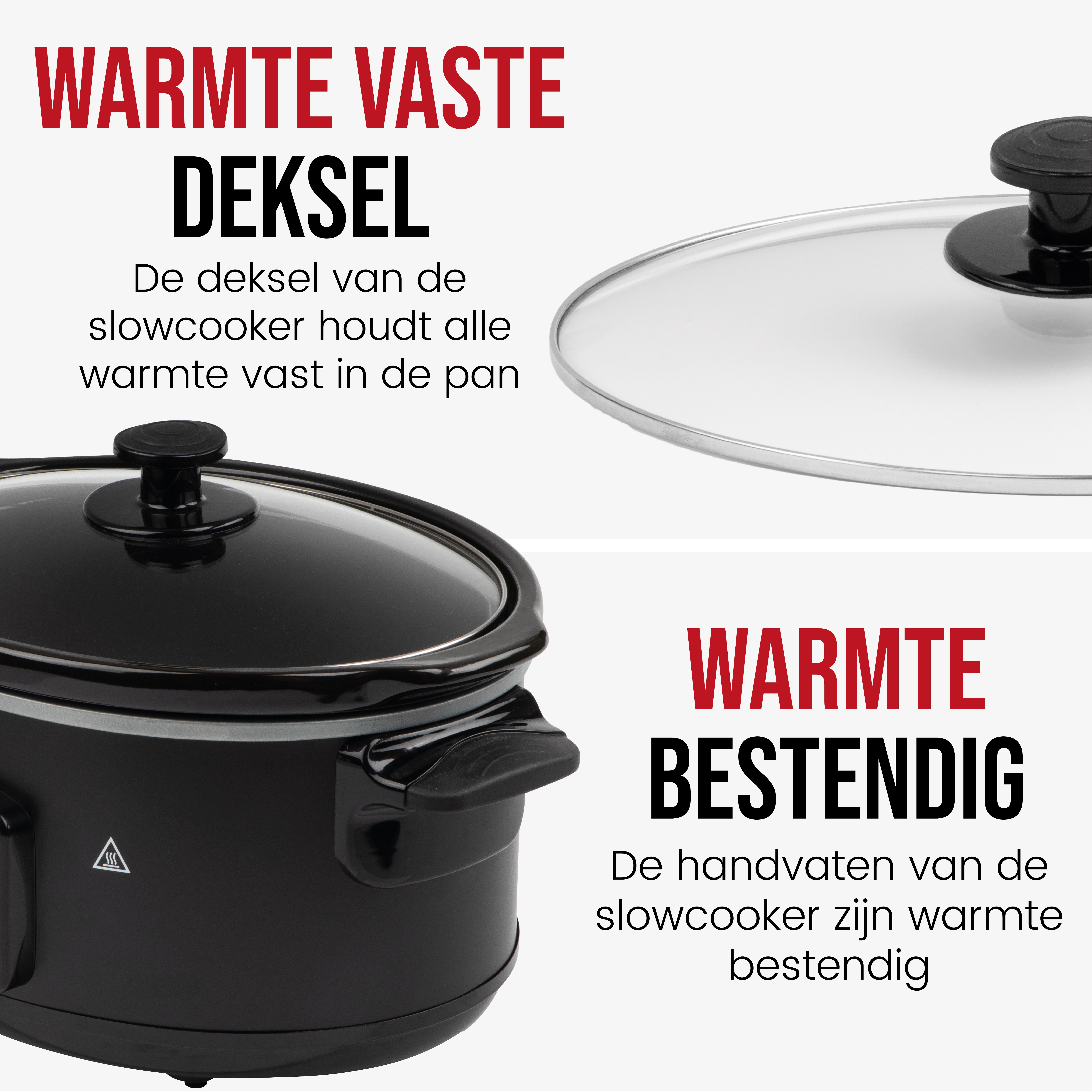 Slowcooker en deksel. Deksel is transparant. Tekst: 'WARMTE VASTE DEKSEL' (hittebestendig deksel).